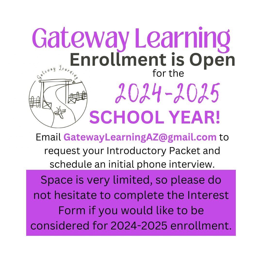 Visit GatewayLearningAZ.com to learn more about our programs and discover what makes our school such a unique and special place!

Complete the interest form (linked in bio) if you are considering enrolling for 2024-2025. This will reserve your spot o