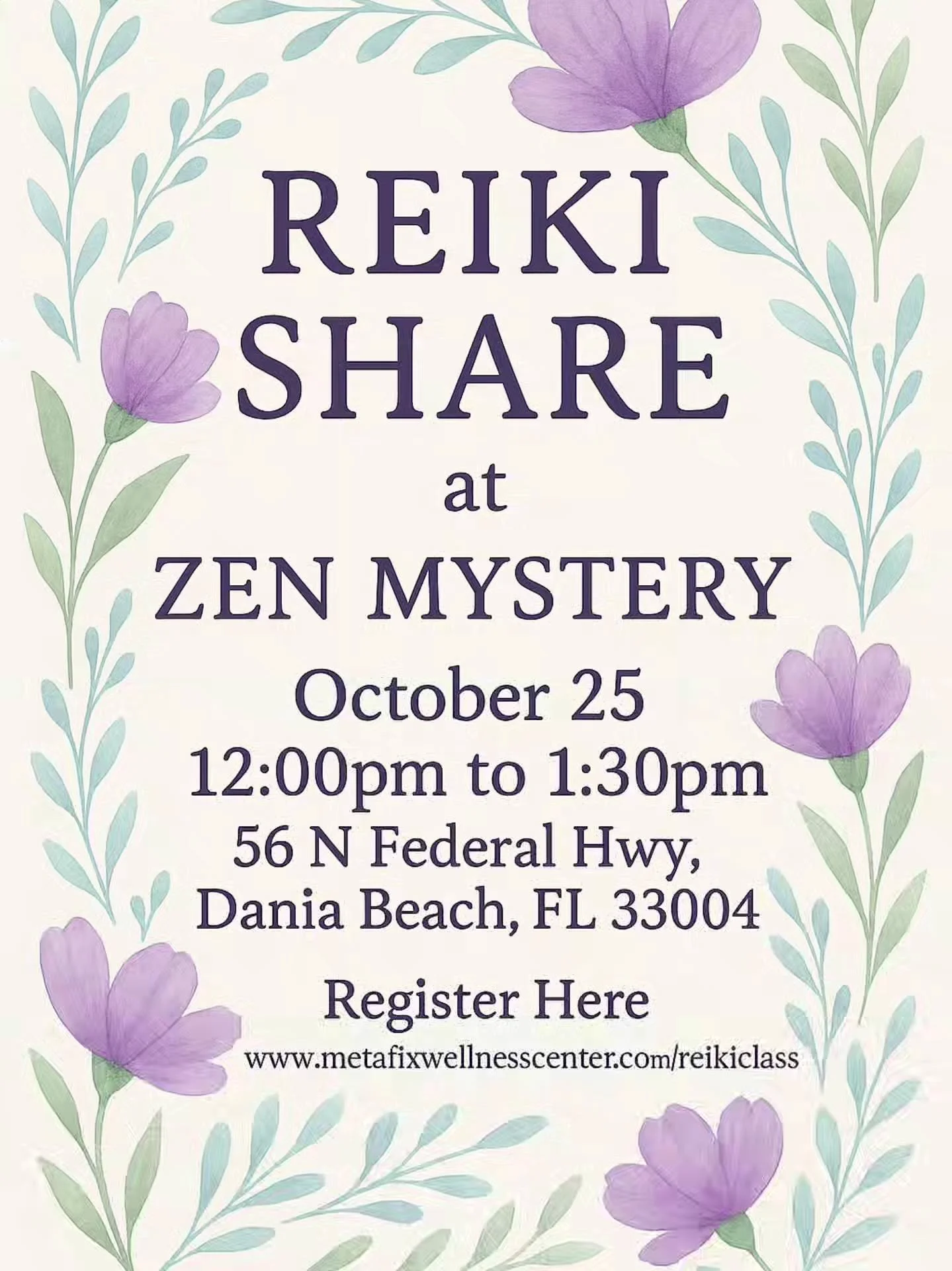 🌸 Reiki Share at Zen Mystery
Date: Saturday, October 25th
Time: 12:00 PM – 1:30 PM
Location: Zen Mystery
56 N Federal Hwy, Dania Beach, FL 33004
Donation: $25
Join us for a peaceful afternoon of Reiki practice, connection, and healing.
Reik