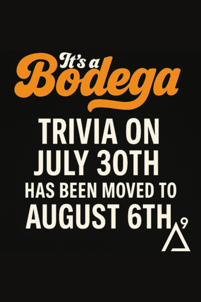 Trivia Night (Its A Bodega X Tetra Lounge)