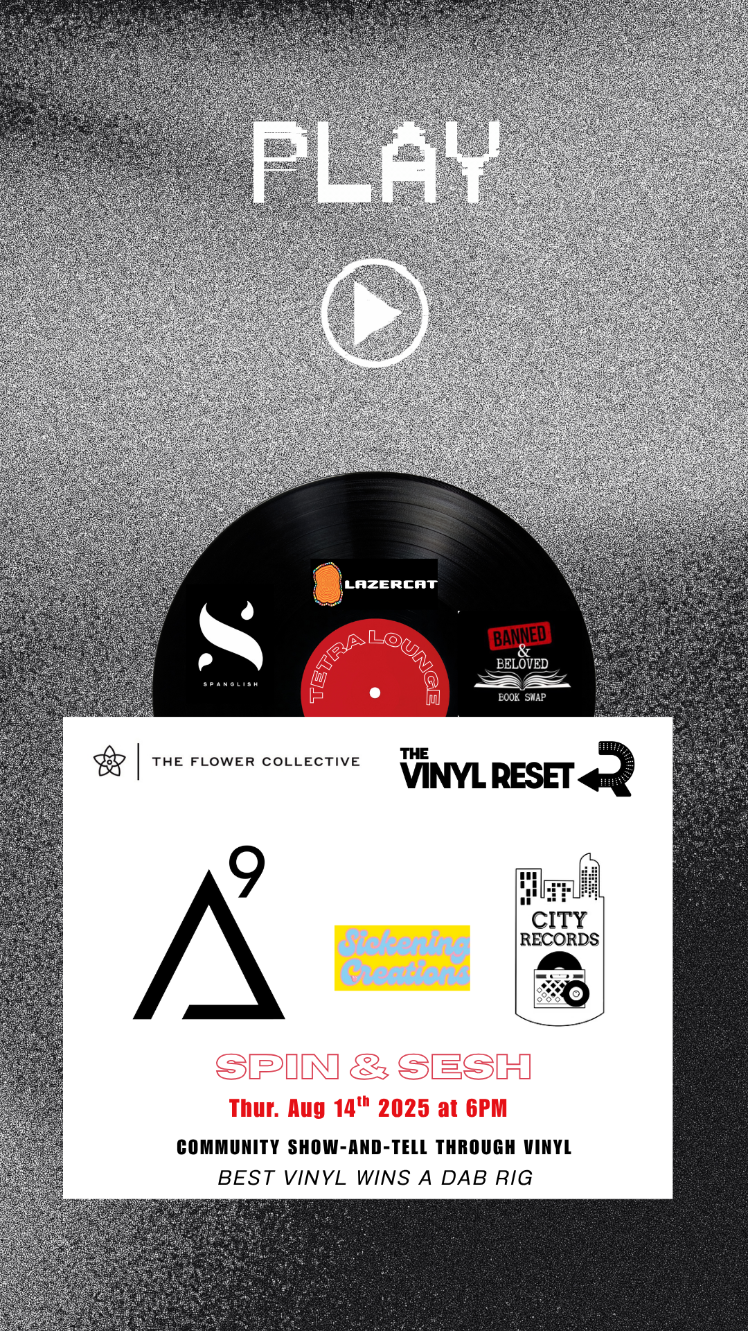 Spin & Sesh (Ft. Lazercat & The Vinyl Reset)