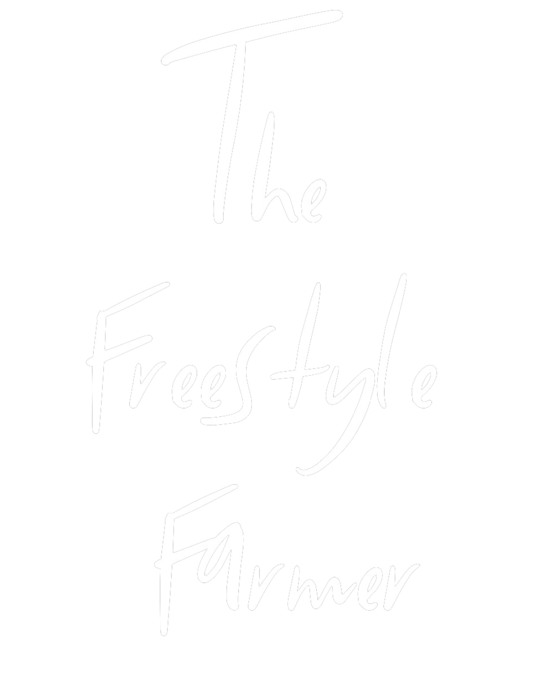 The Freestyle Farmer