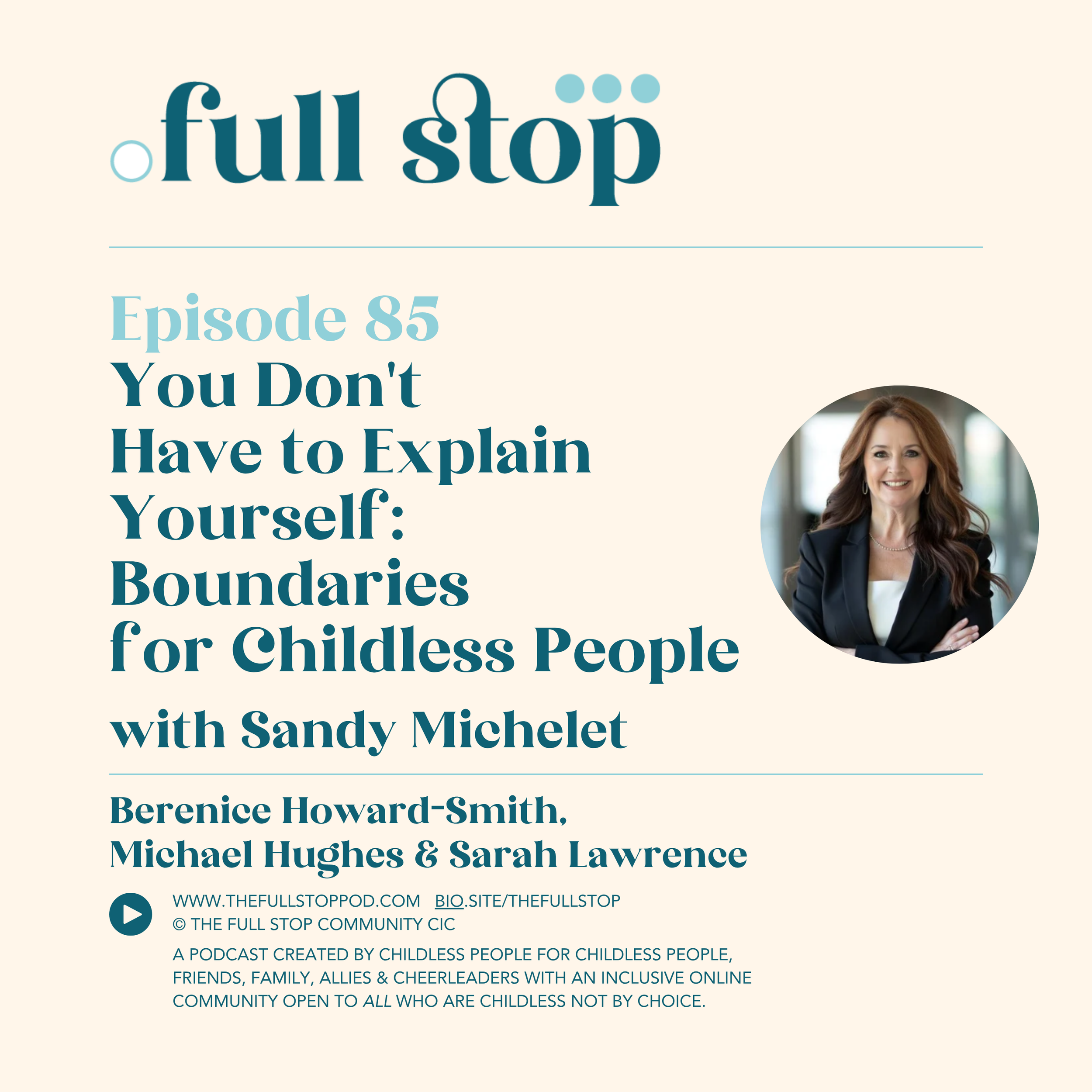 You Don't Have to Explain Yourself: Boundaries for Childless People