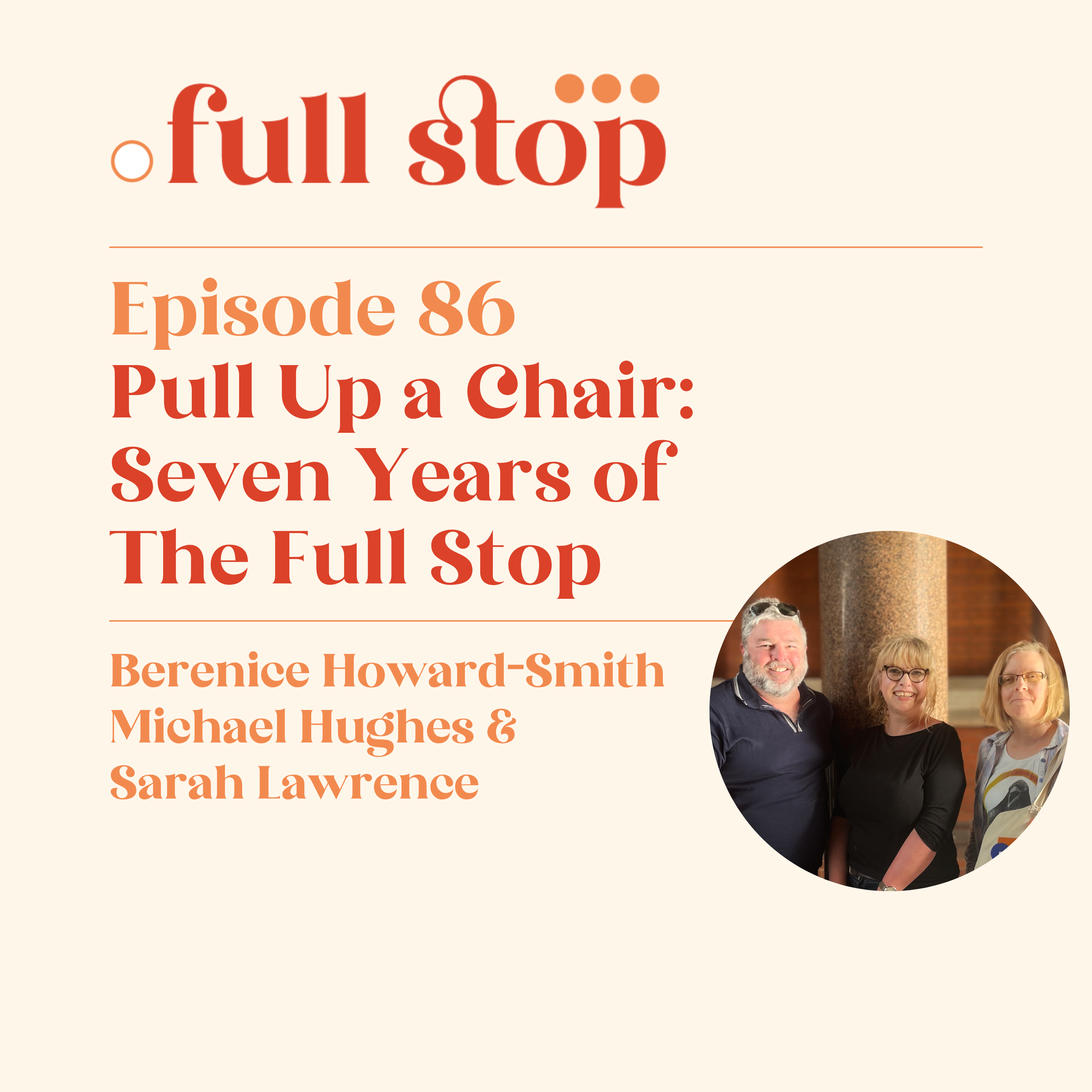 Pull Up a Chair: Seven Years of The Full Stop