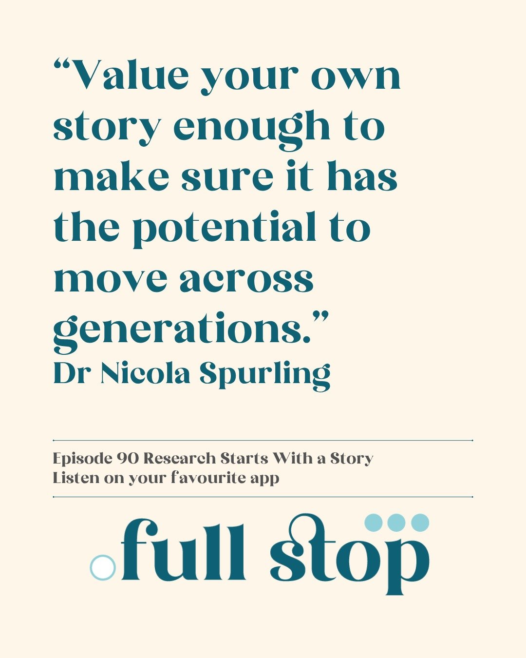 &ldquo;Value your own story enough to make sure it has the potential to move across generations.&rdquo; 
Dr Nicola Spurling

We love this quote as it shows how what we all collectively create now, will influence the generations to come. Everyone, reg