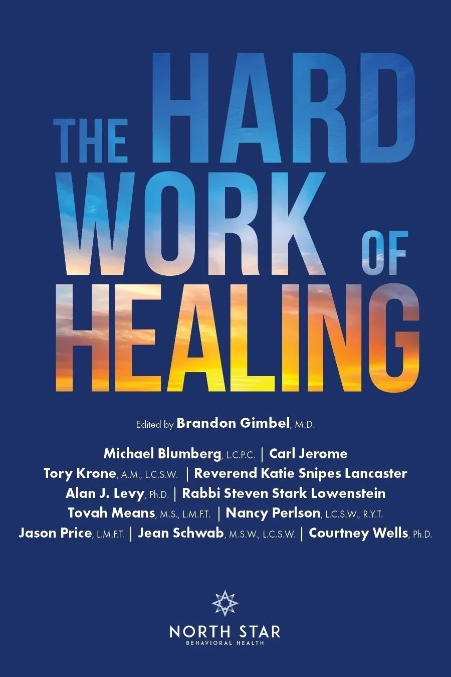 The Hard Work of Healing