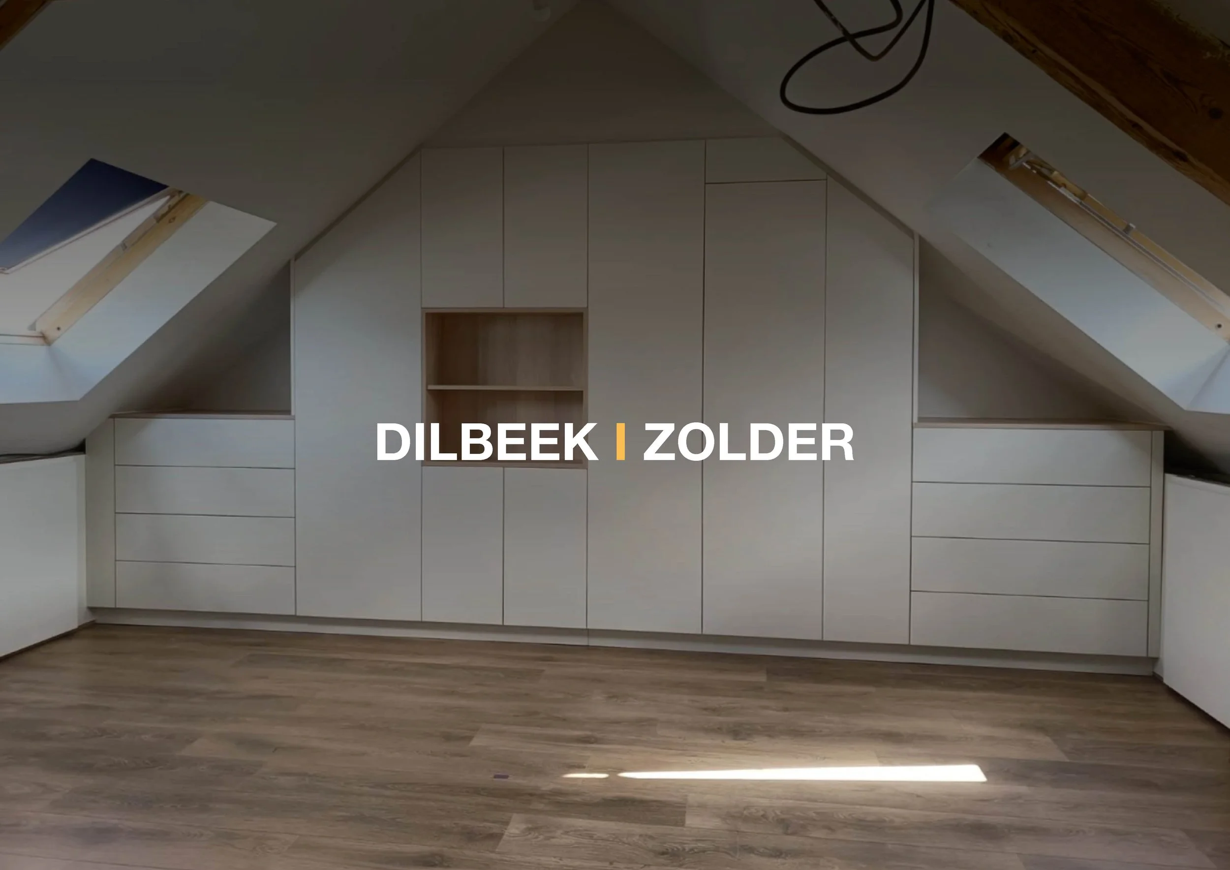 DILBEEK I ZOLDERKAMER