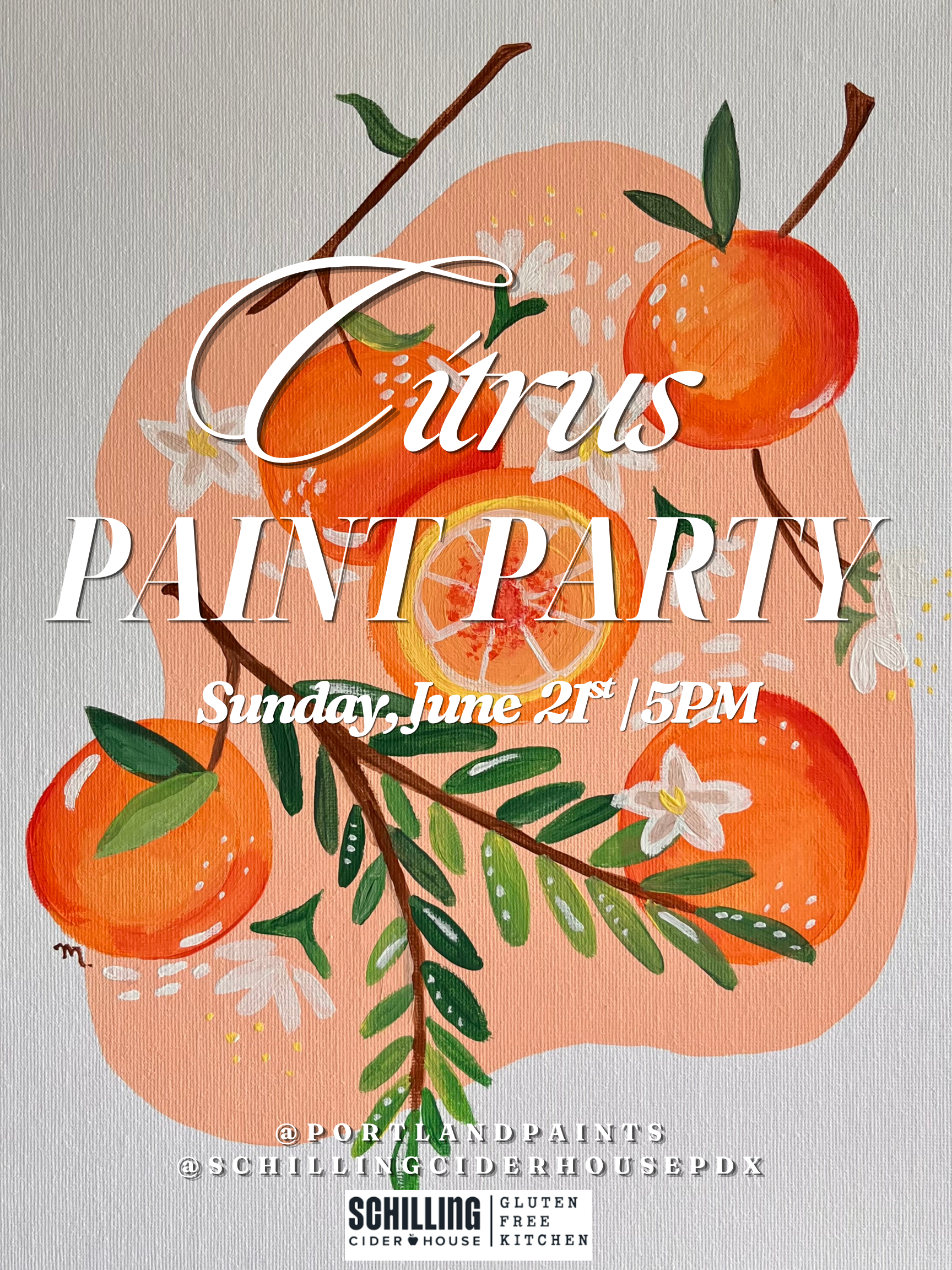 Sunday Citrus Paint Night at Schilling Cider House PDX