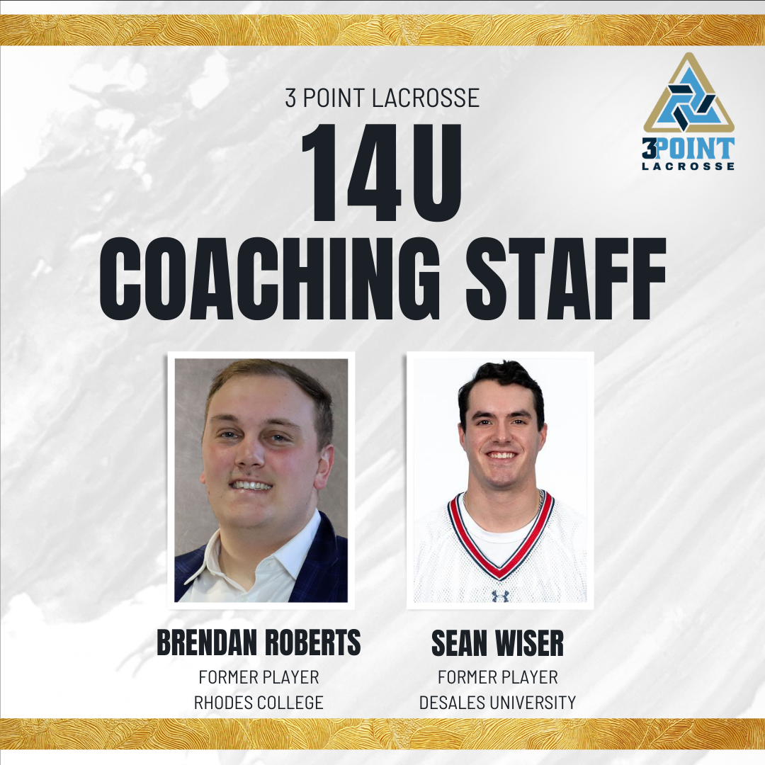14U — 3 Point Lacrosse