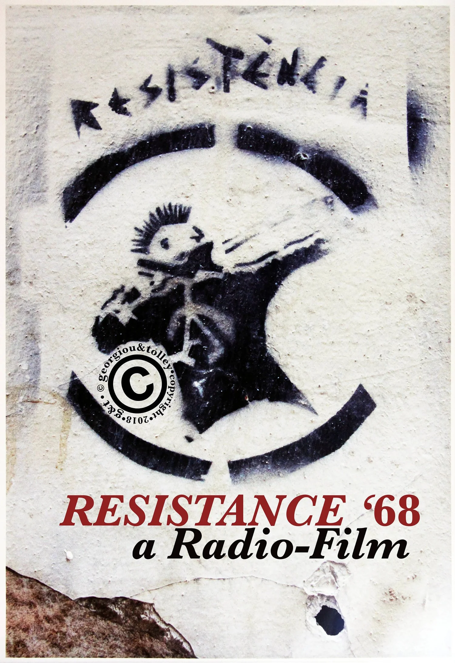 Resistance 68: A Radio-Film For The Mind's-Eye by Georgiou & Tolley