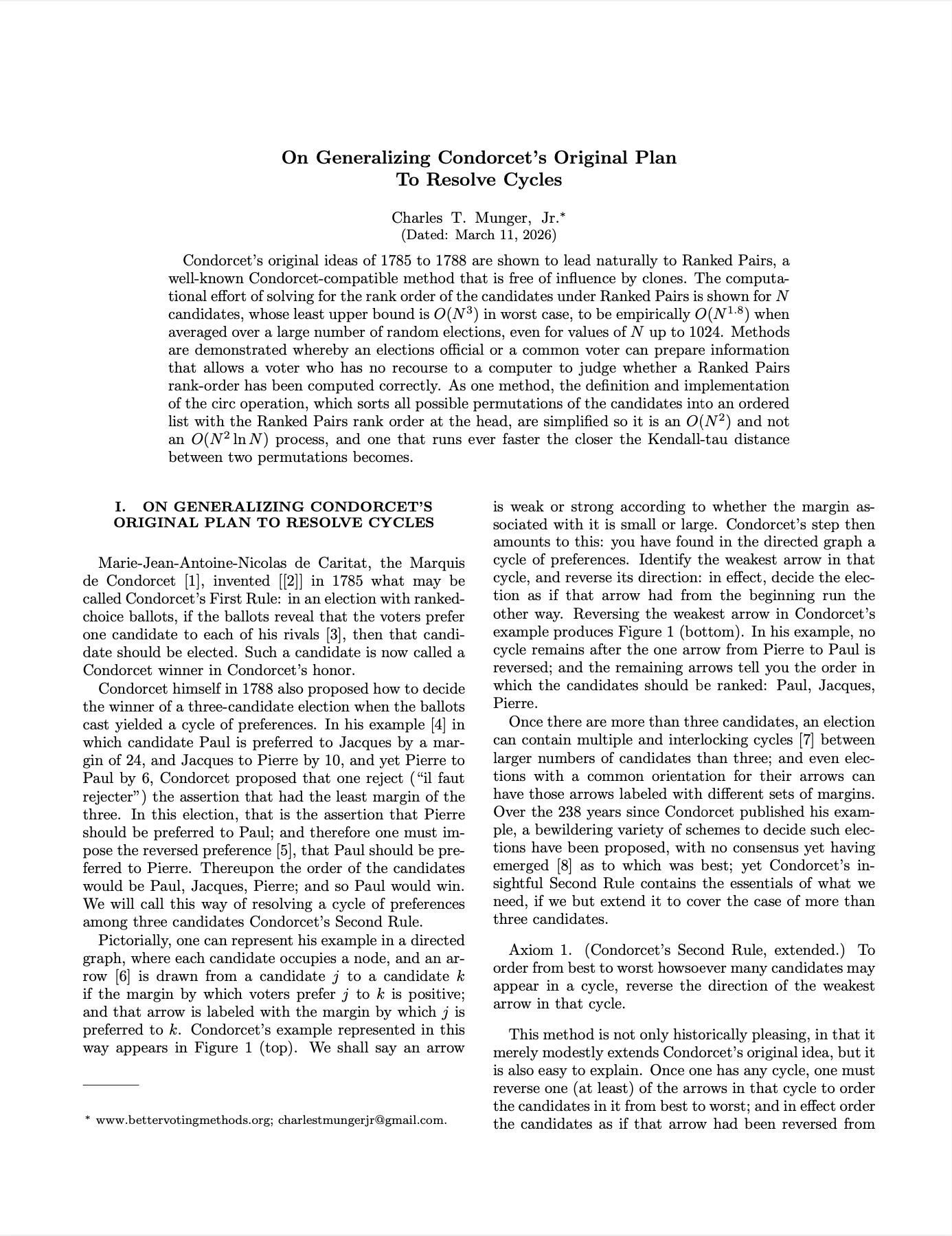 On Generalizing Condorcet’s Original Plan To Resolve Cycles