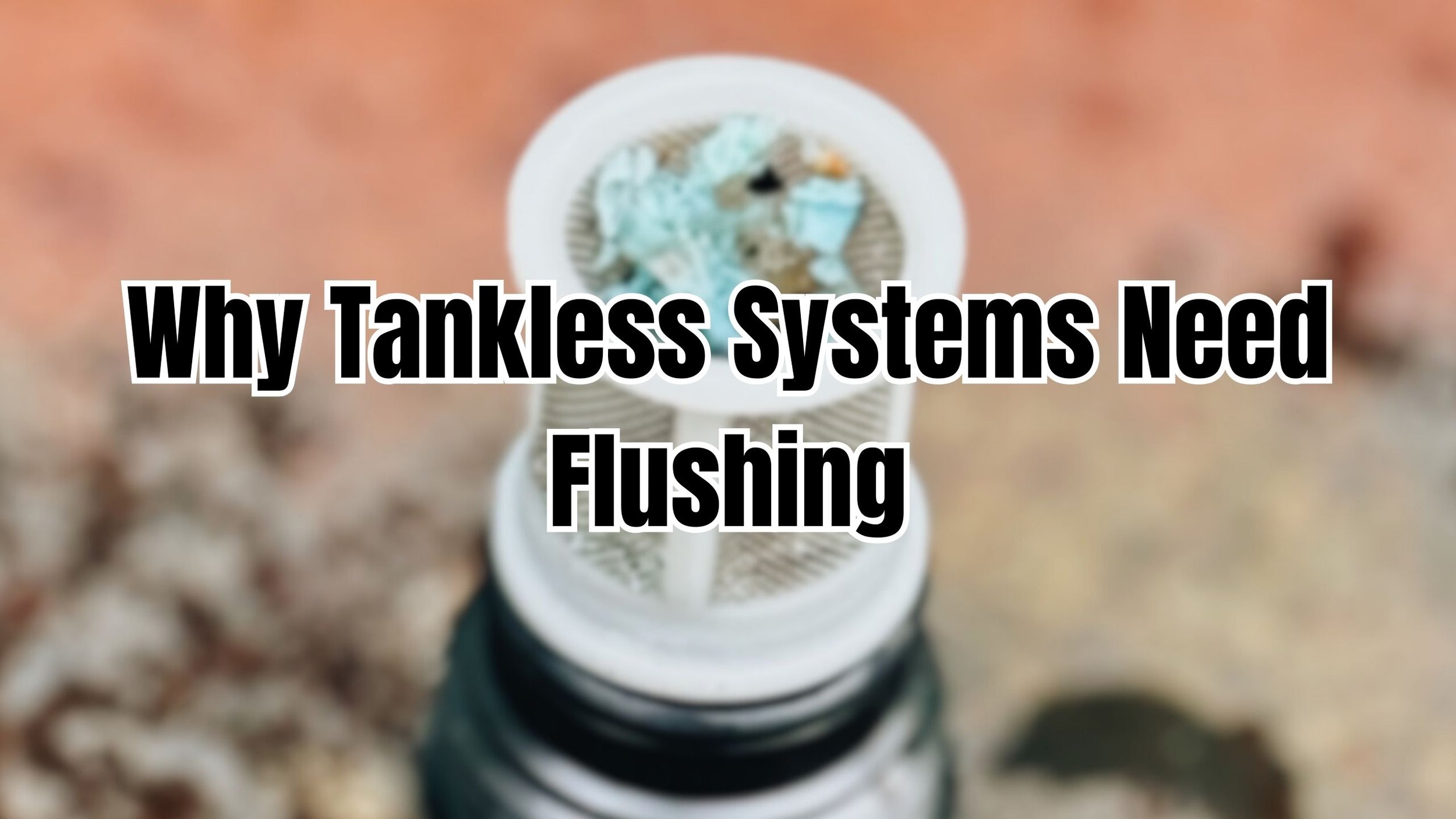 Why Tankless Water Heaters in Gallatin Last Longer With Annual Flushing