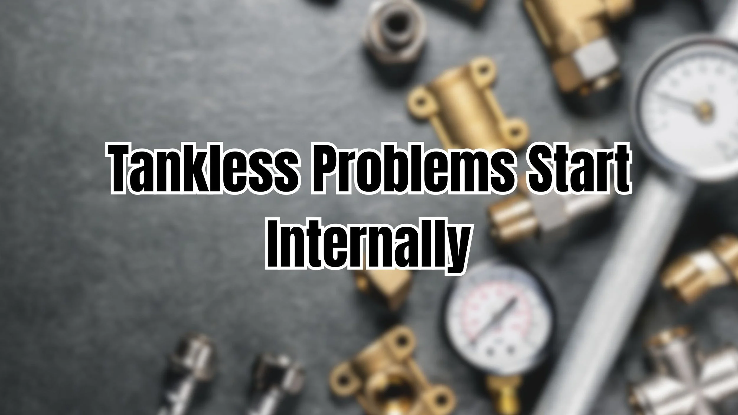 Tankless water heater with internal mineral buildup causing hidden performance issues