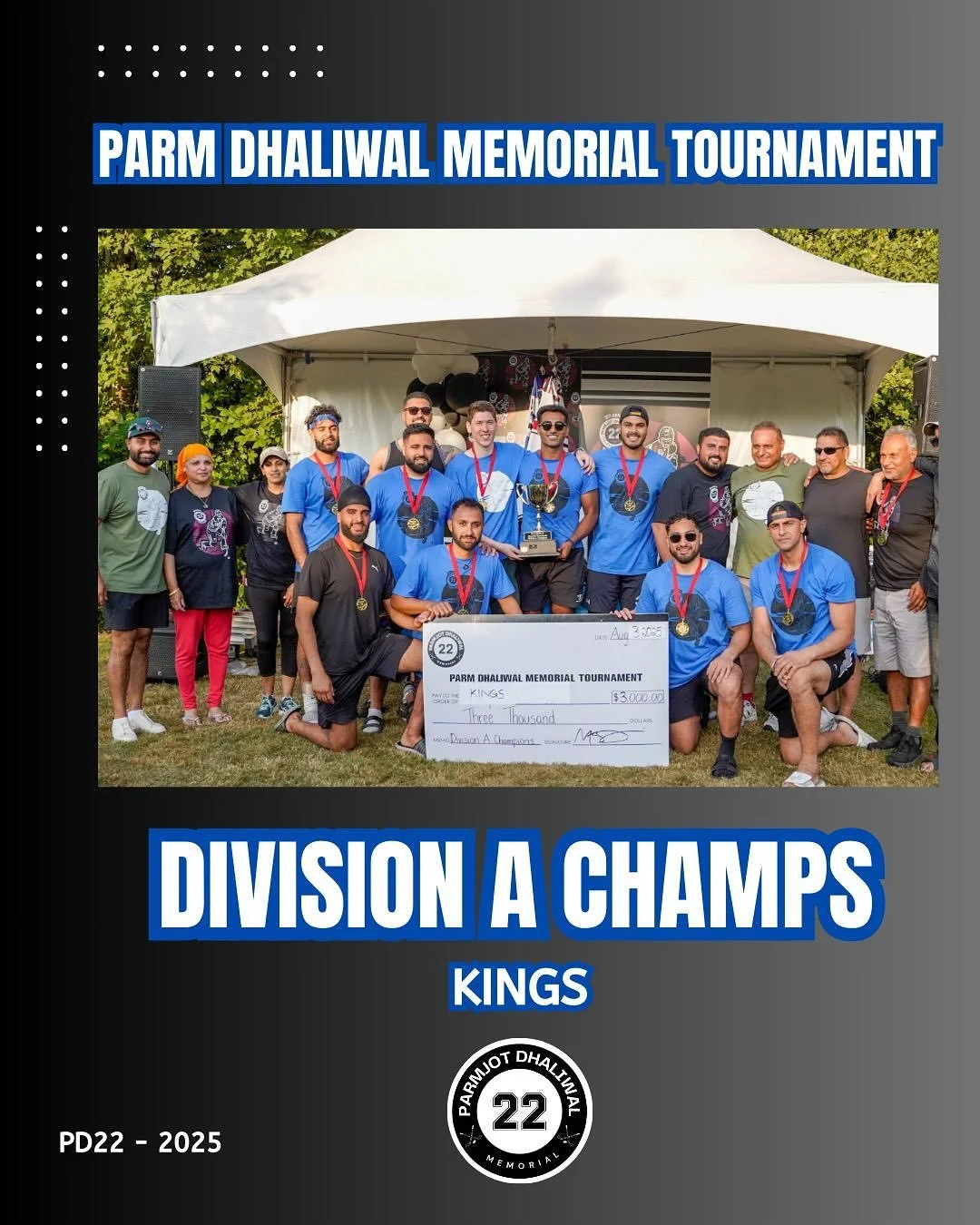 DIV A CHAMPS | KINGS 🏆
&bull;
Parm Dhaliwal Memorial Tournament, an event built on the values Parm lived every day: joy, togetherness, &amp; kindness!
&bull;
This tournament exists because Parm was the kind of teammate, friend, and person who brough