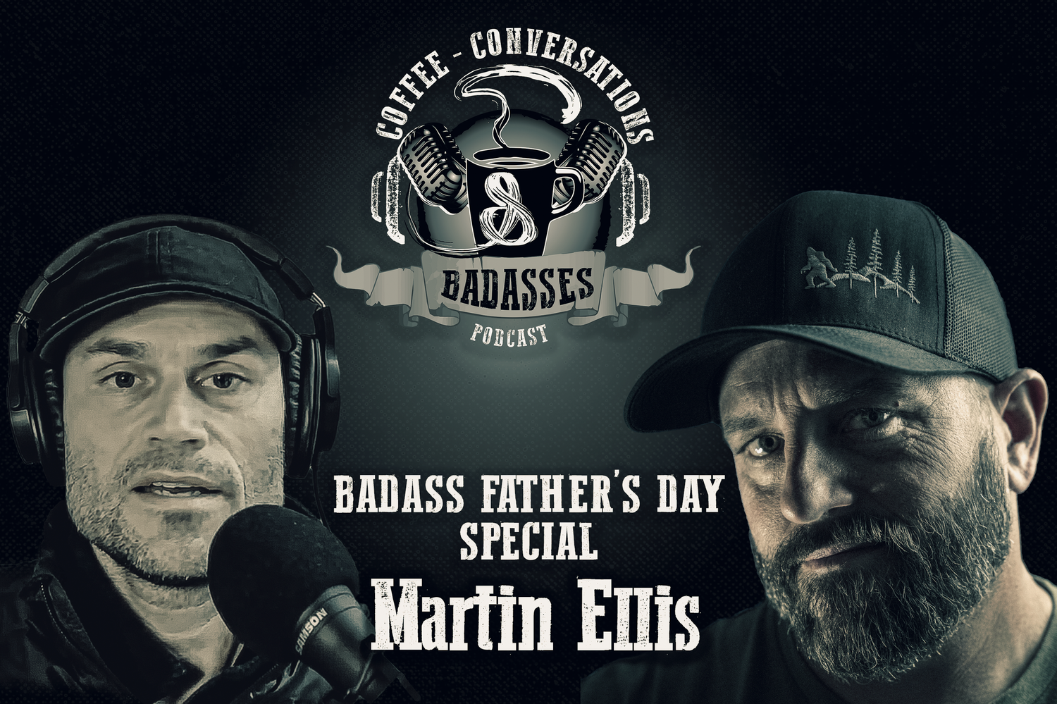 FATHER’s DAY Special PT 1 | MArtin Ellis episode artwork