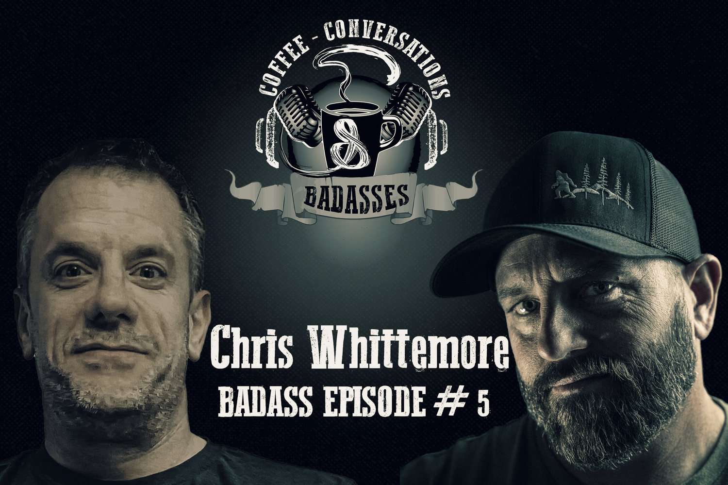 Chris Whittemore | From Hero, to haunted | BADASS Episode # 5 episode artwork