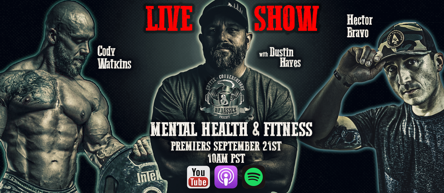 LIVE SHOW | CODY WATKINS and HECTOR BRAVO | Mental Health and Physical Fitness | Episode 12 episode artwork