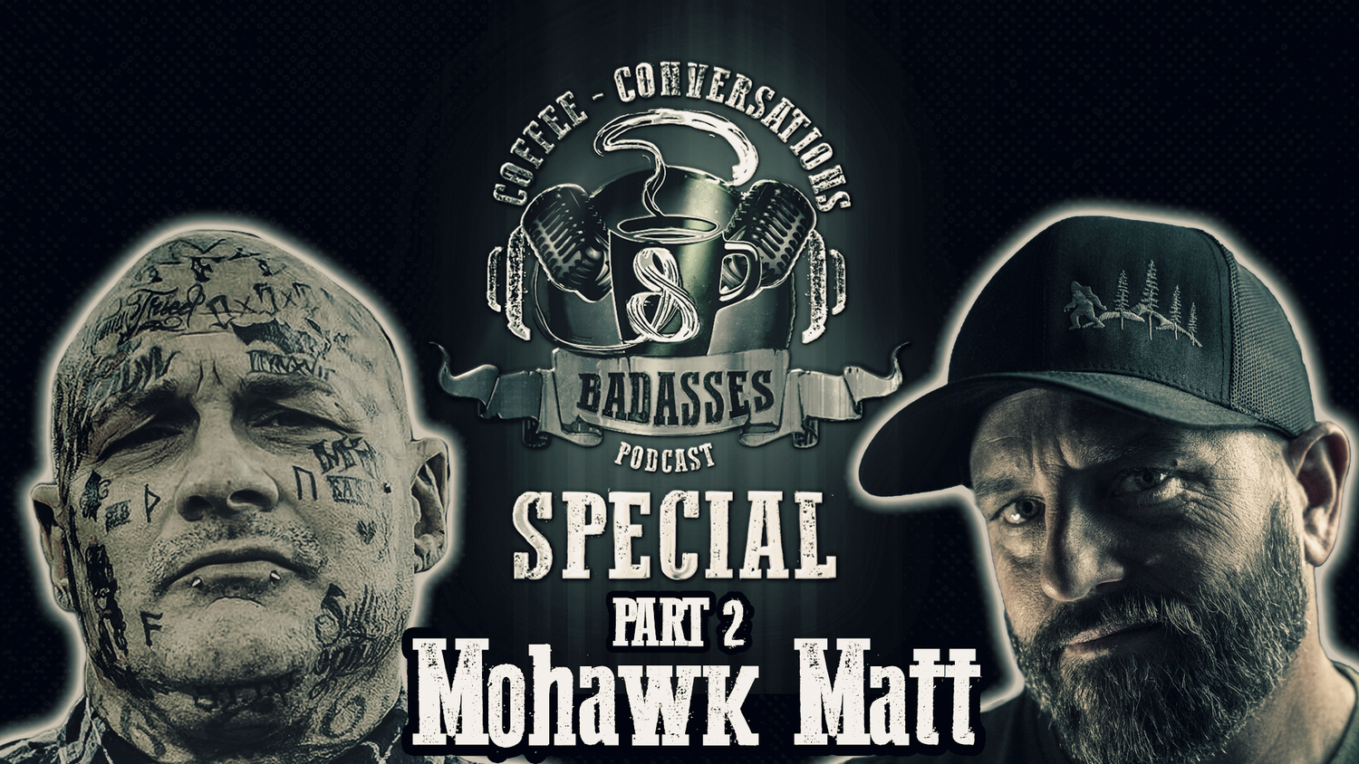Ex Gang Member Mohawk Matt | METH AND HEROIN | EP. 13 PART 2 | CCAB Special episode artwork