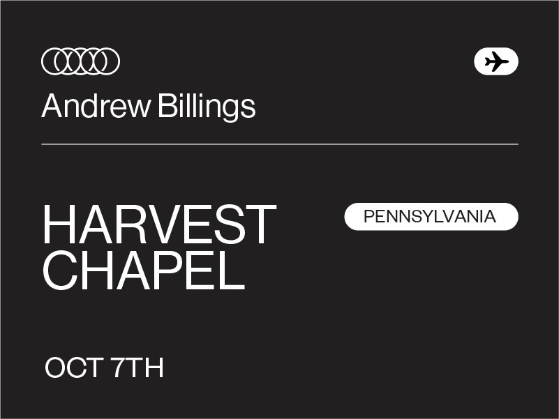 Andrew Billings @Harvest Chapel