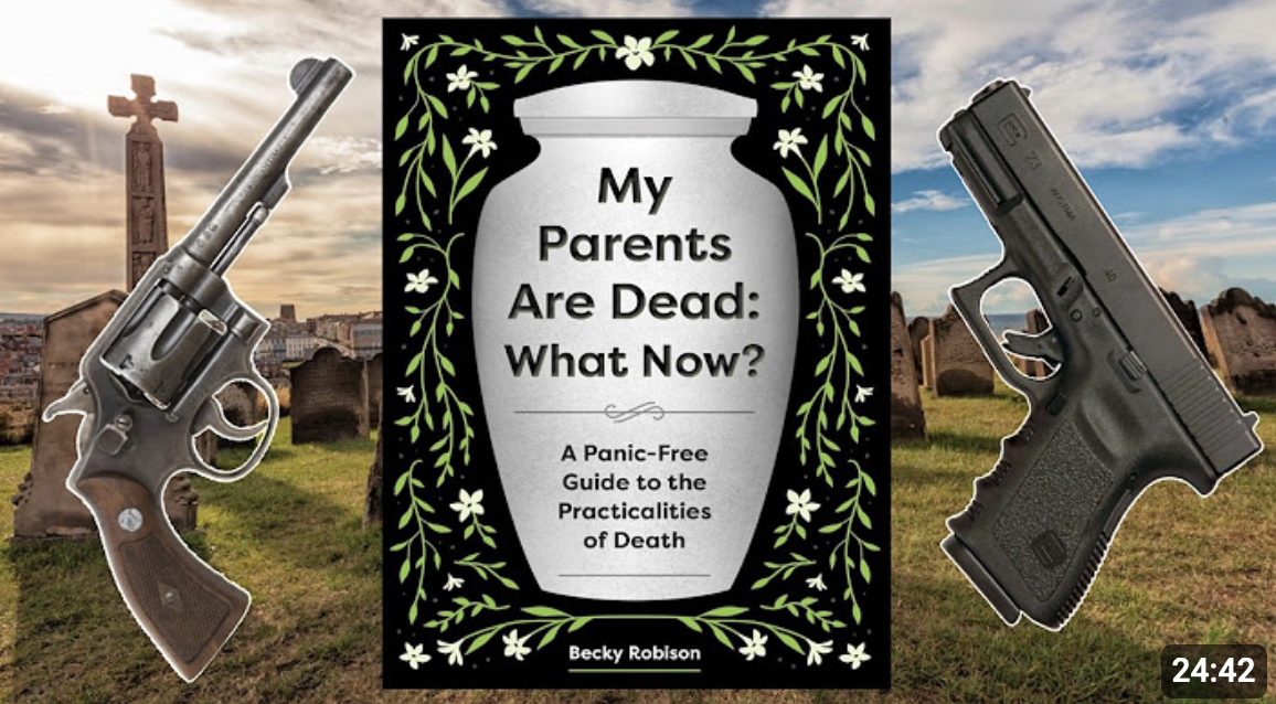 The cover of the book "My Parents Are Dead: What Now?" in between two handguns