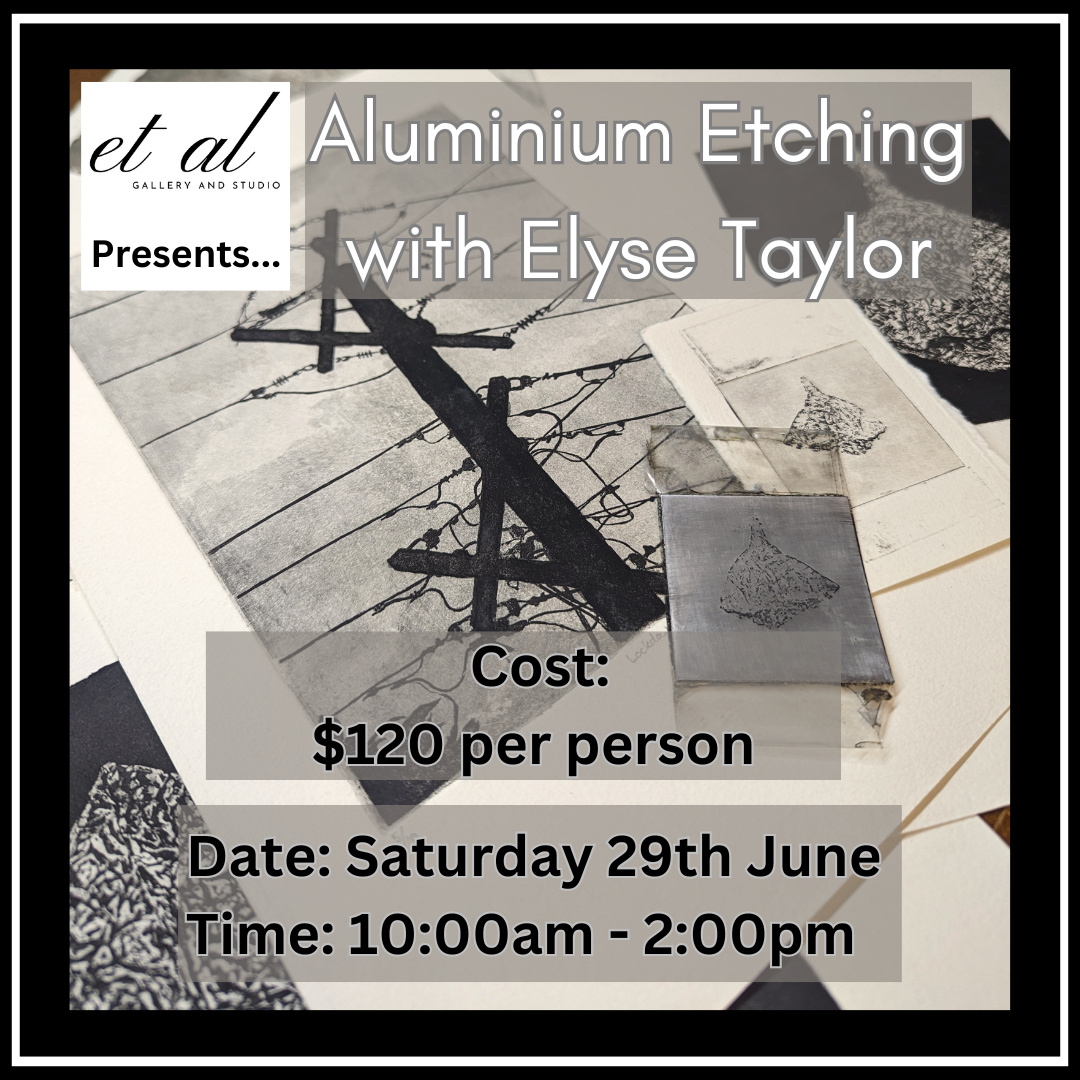 June 2024_Aluminium Etching with Elyse Taylor.png