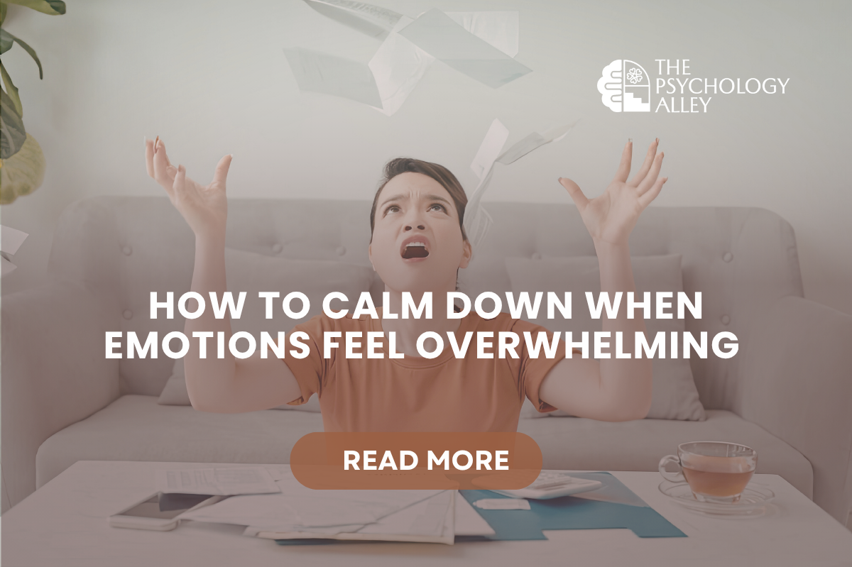 Ways to Regain Calm When Your Feelings Become Overwhelming