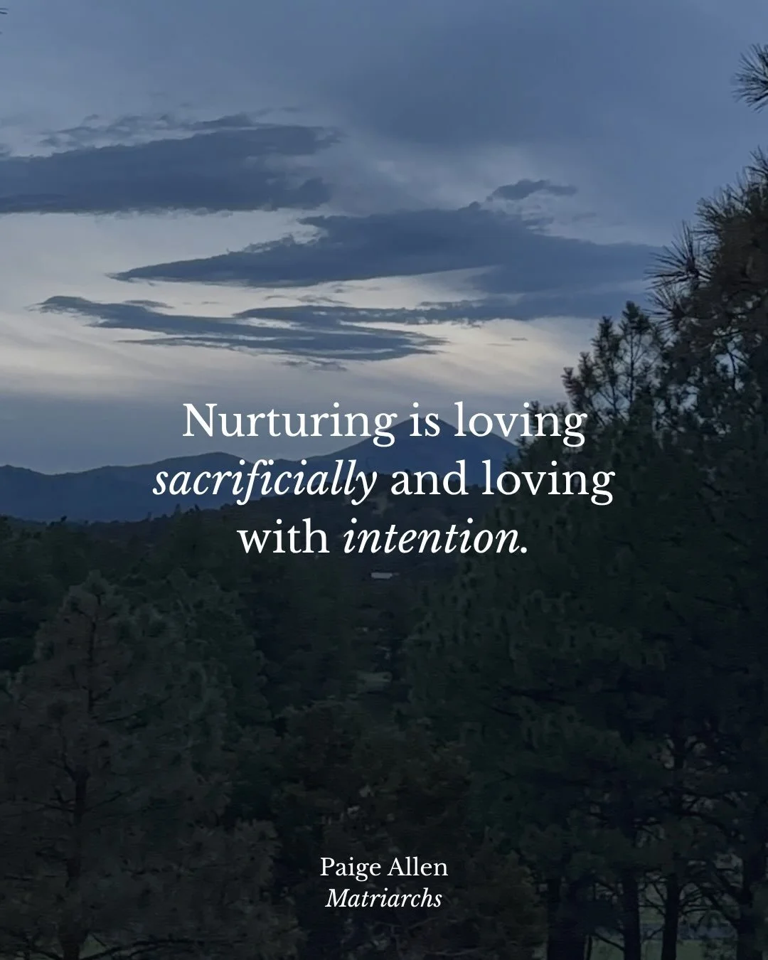 We don&rsquo;t talk all that much about nurture, but it&rsquo;s such a vital part of birthing ideas into the world.

Nurturing isn&rsquo;t just about helping something grow. It&rsquo;s about learning how to steward what God has entrusted to us with w
