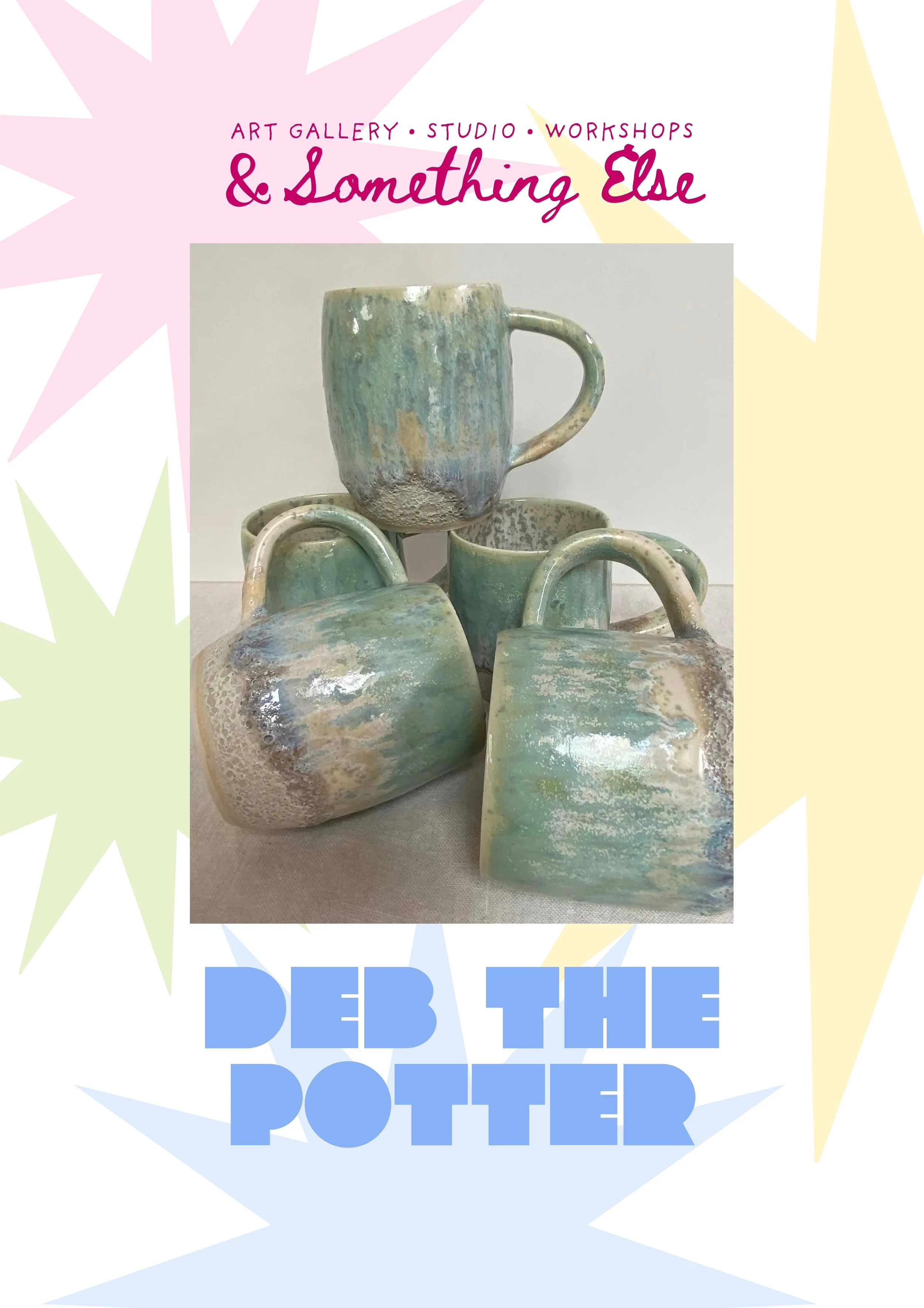 Colorful pottery cups stacked on top of each other, with a background and text indicating art gallery, studio, and workshops for 'Something Else'.