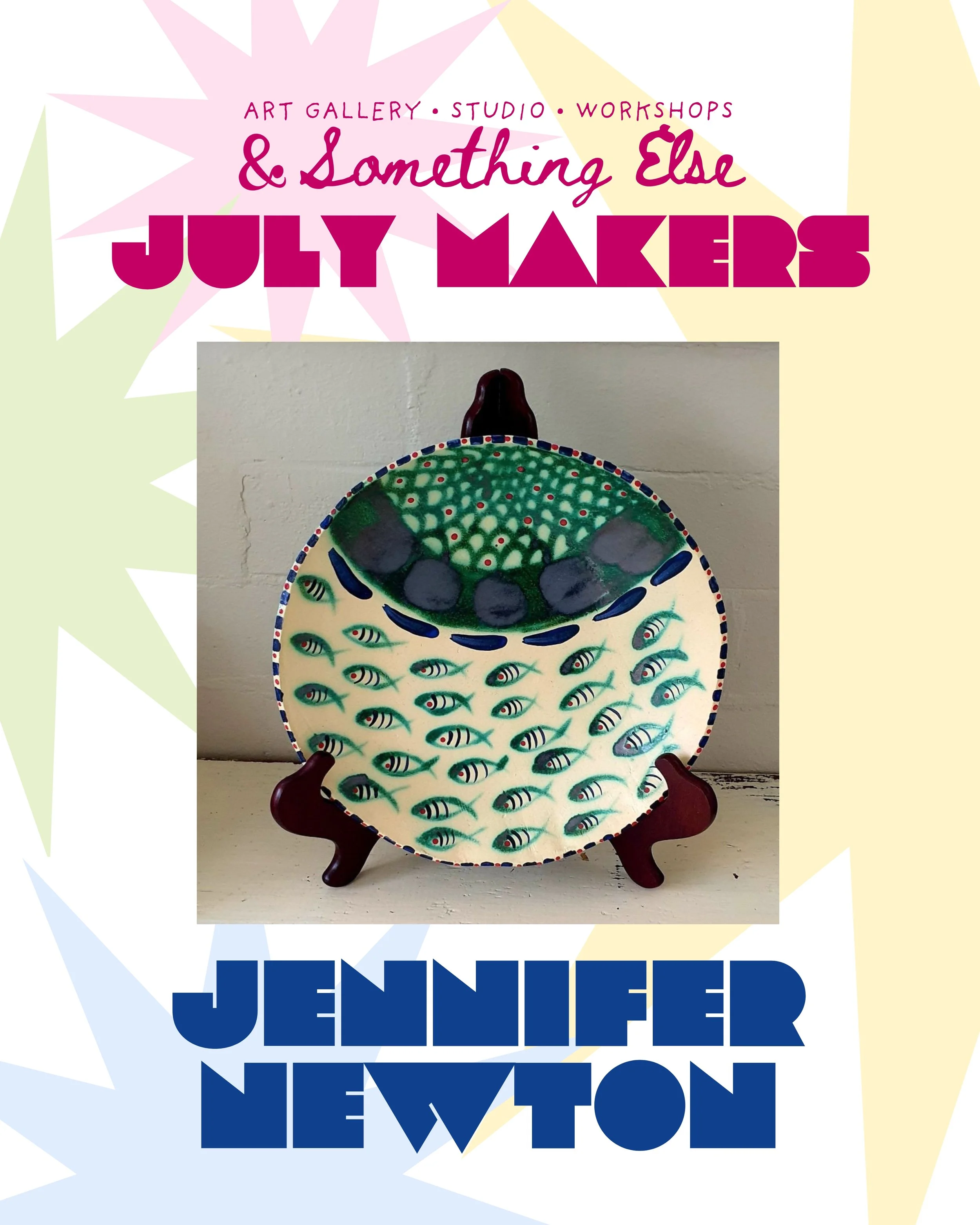 Colorful sign promoting an art gallery, studio, and workshops called '& Something Else July Makers'.