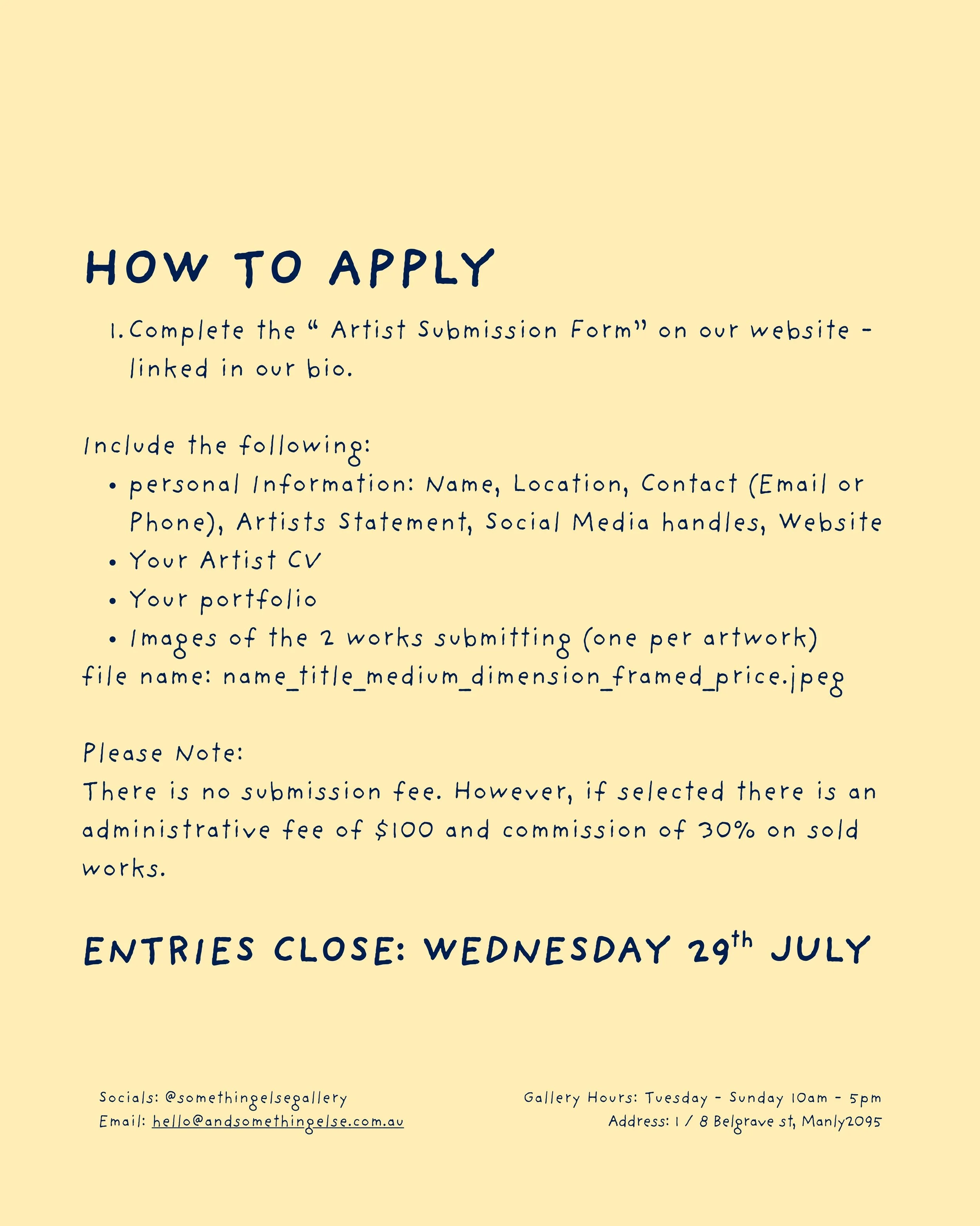 A beige-colored informational poster with handwritten-style text providing instructions for an art submission, including details about submission deadlines, fees, and contact information.