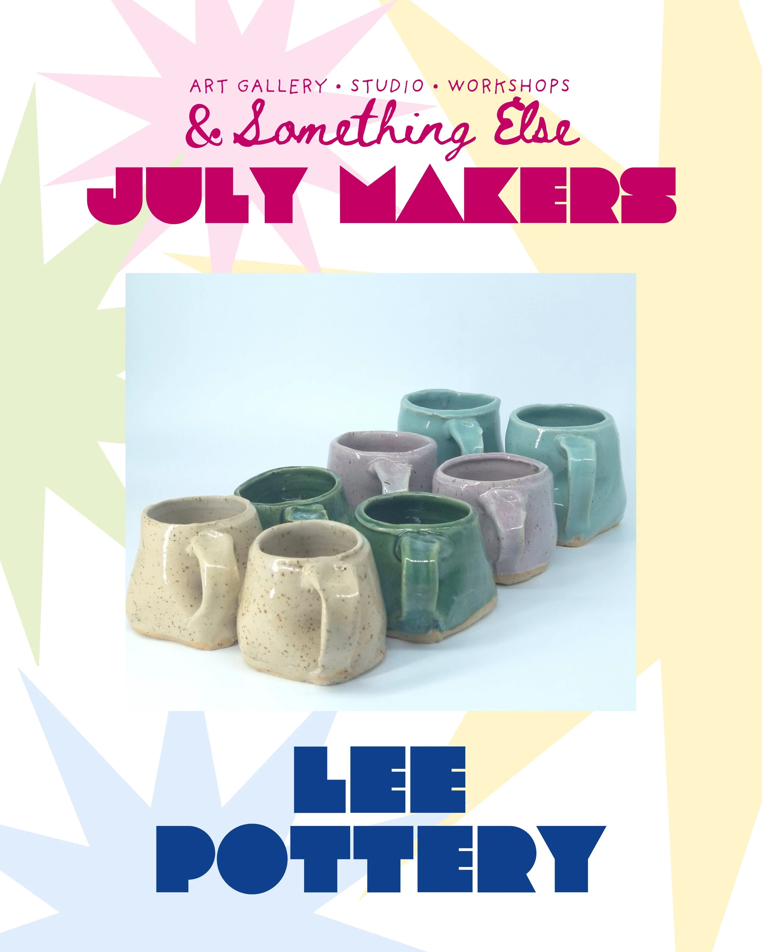 A poster for an art gallery, studio, and workshops titled "& Something Else" in purple, with a display of handmade ceramic cups in muted colors at the bottom.
