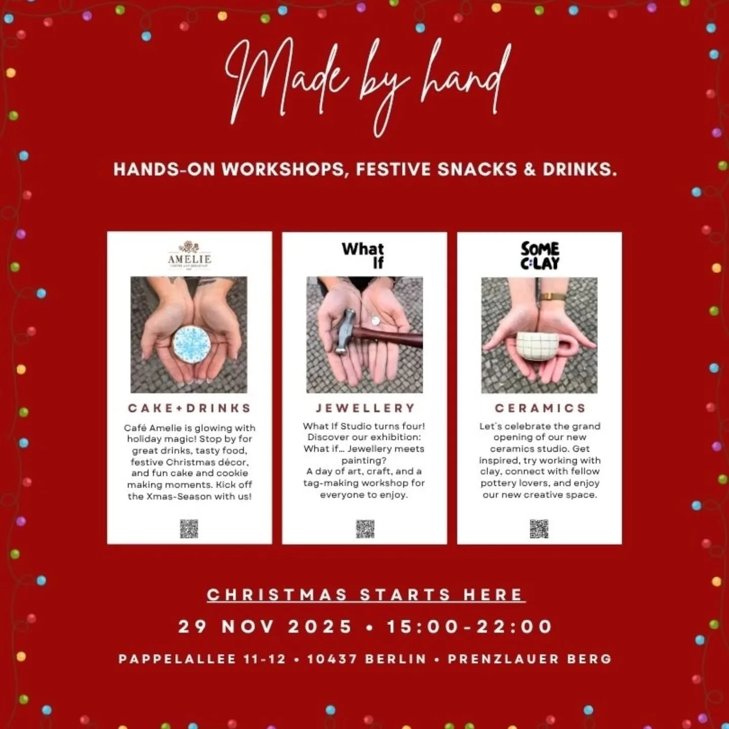 ✨ Made by hand on Pappelallee ✨

29 November 2025 &middot; 15:00&ndash;22:00

Celebrate a full day of art, craft, creativity &amp; holiday magic across Pappelallee 11&ndash;12 &amp; 12!

🍰 Caf&eacute; Amelie
Get cozy with cake, cookies, festive snac