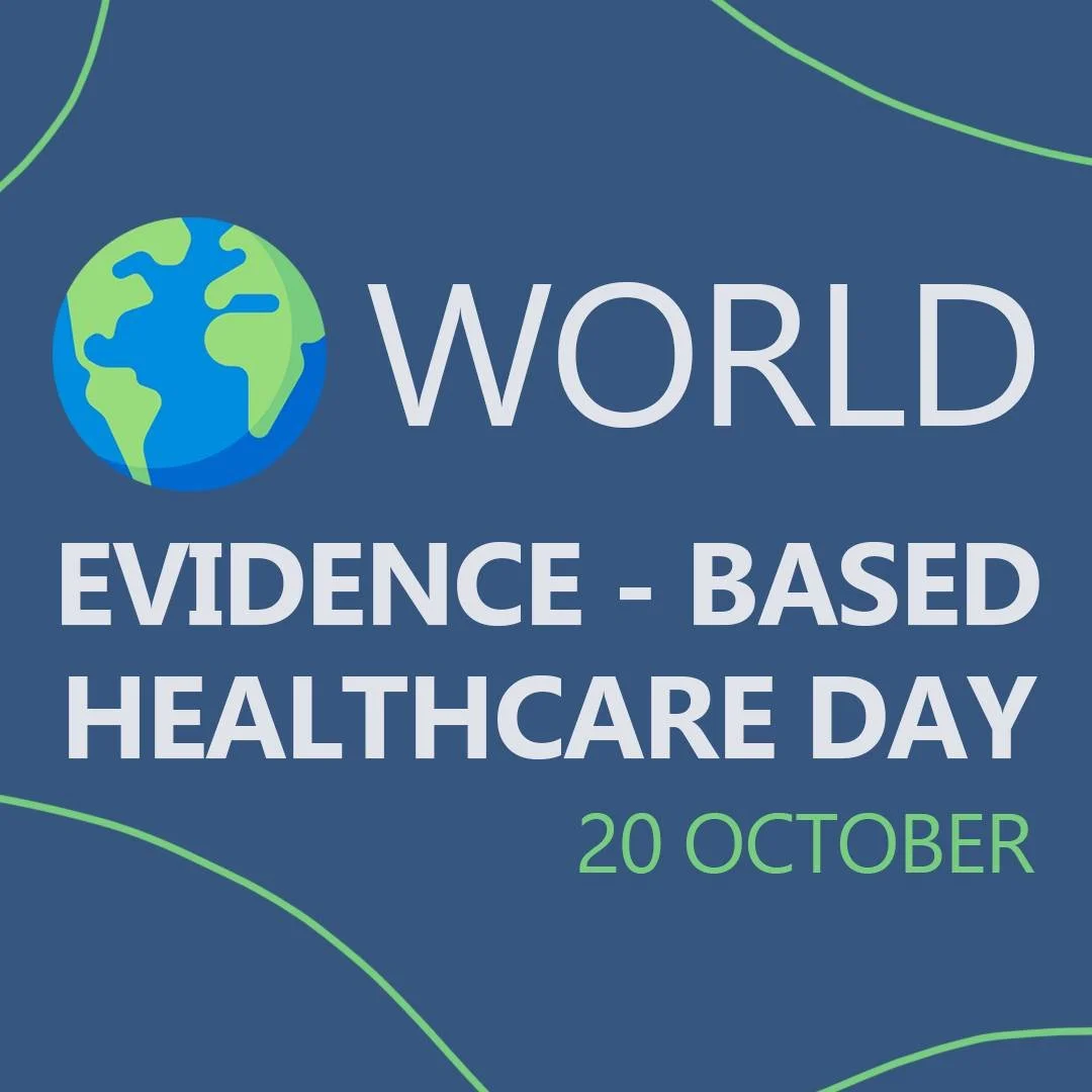 World Evidence-Based Healthcare (EBHC) Day is held on 20 October each year. It is a global initiative that raises awareness of the need for evidence to inform healthcare policy, practice and decision making in order to improve health outWorld Evidenc
