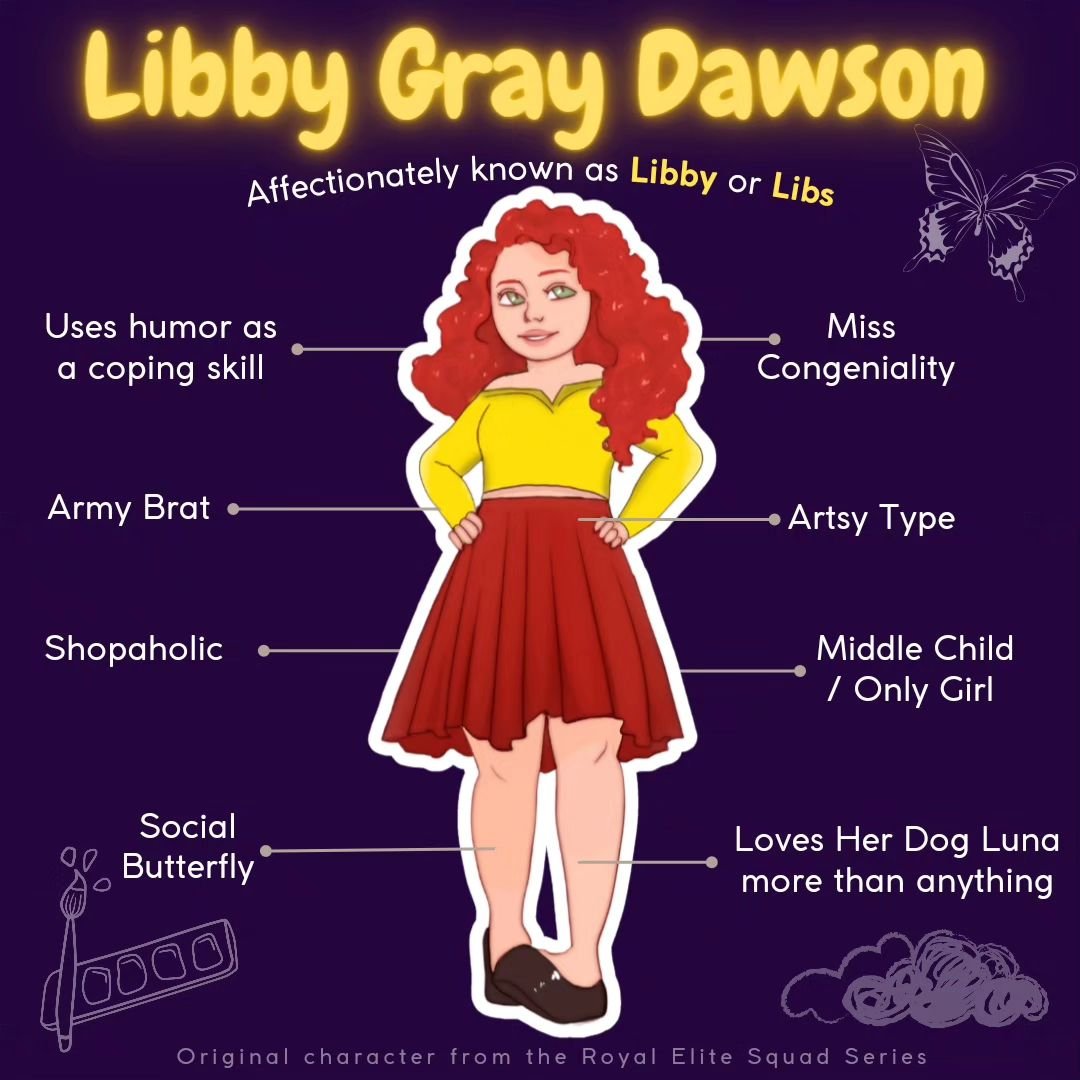 On Fridays, we talk about characters from the Royal Elite Squad universe.

Today, is all about Miss Libby Gray Dawson ✨️ (3 of 4). 

Meet Libby Gray, the definition of loud and proud. 💁&zwj;♀️ She's a military kid who lives life to the fullest, neve