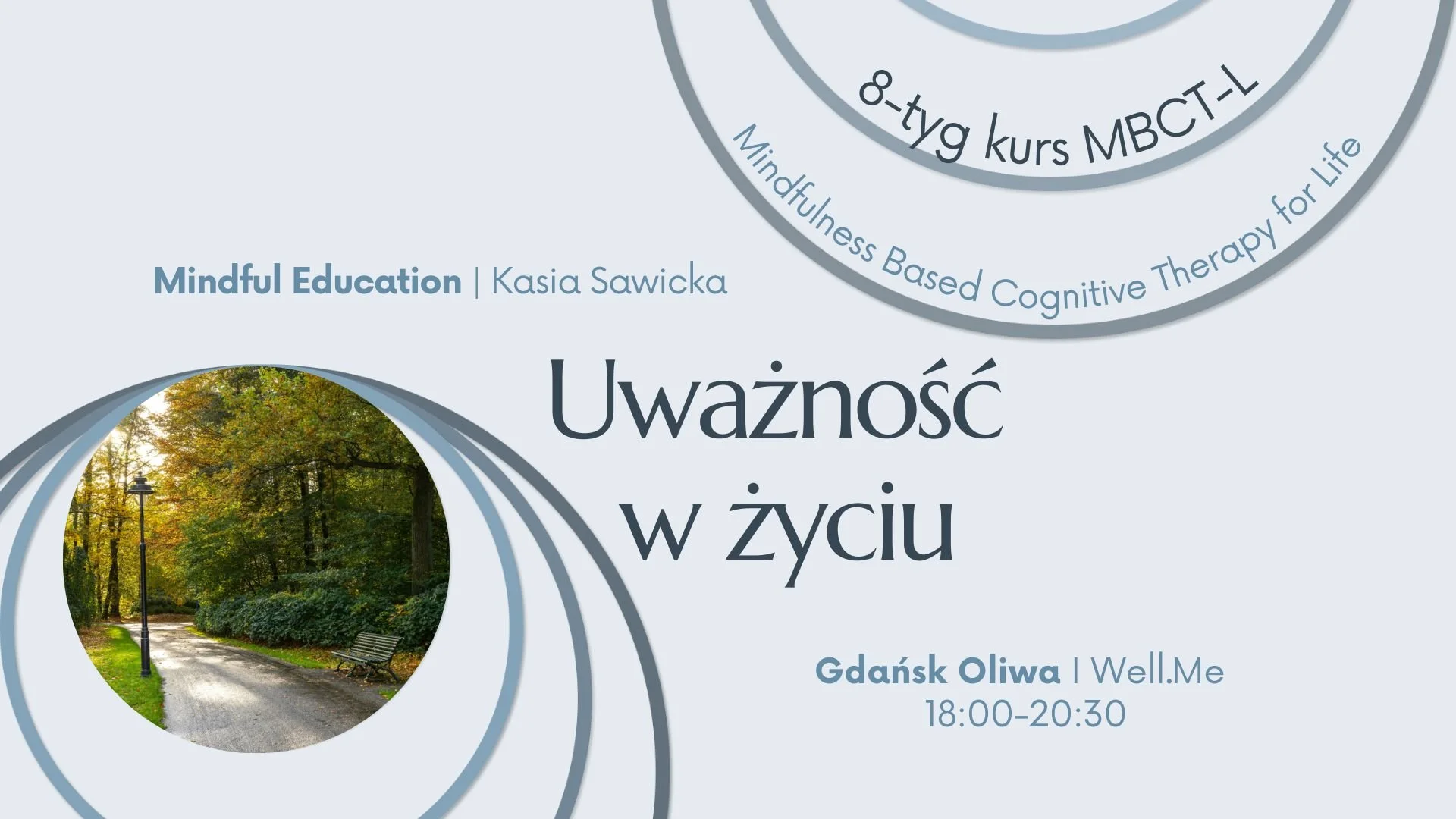 Trening Mindfulness “Uważność w życiu” | Gdańsk Oliwa