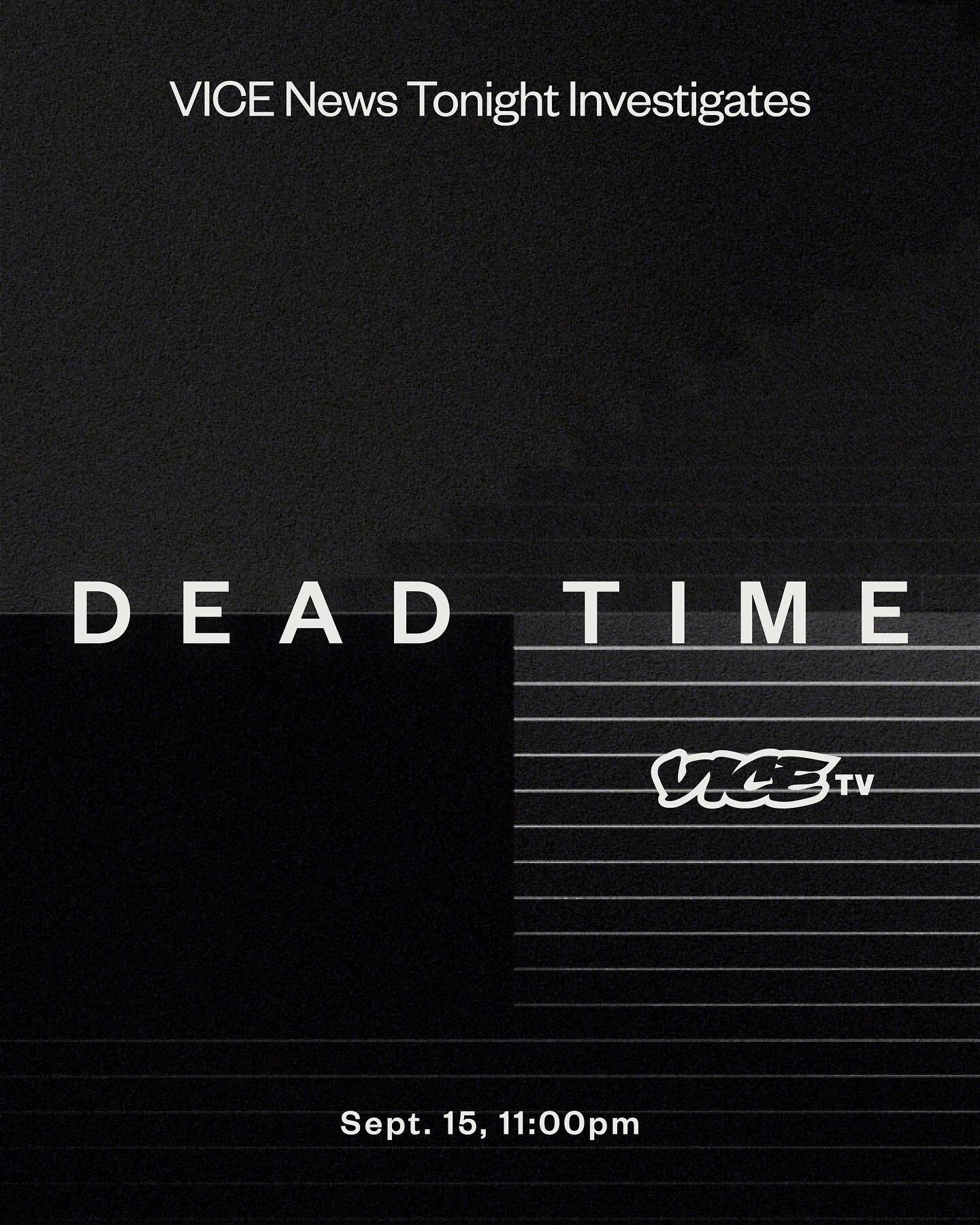 If you&rsquo;re hanging out tonight at 11p ET, please tune in to VICE News Tonight Investigates: Dead Time on @vice &mdash;Dead time is serving time in prison beyond your sentence &mdash; something that pretty much only happens if you&rsquo;re on the