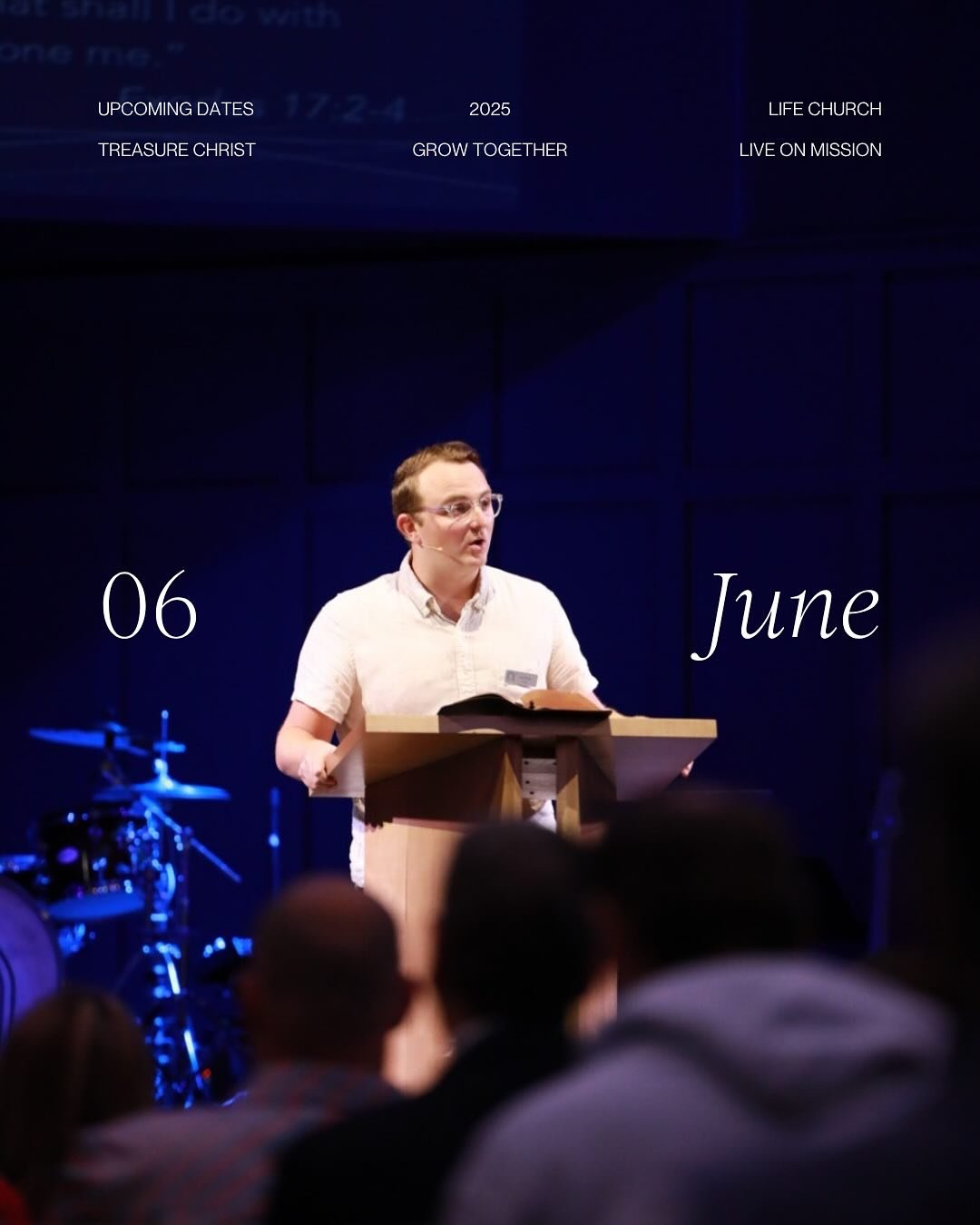The weeks ahead are filled with opportunities to Treasure Christ, Grow Together, and Live On Mission. Here are several dates for your June calendar.