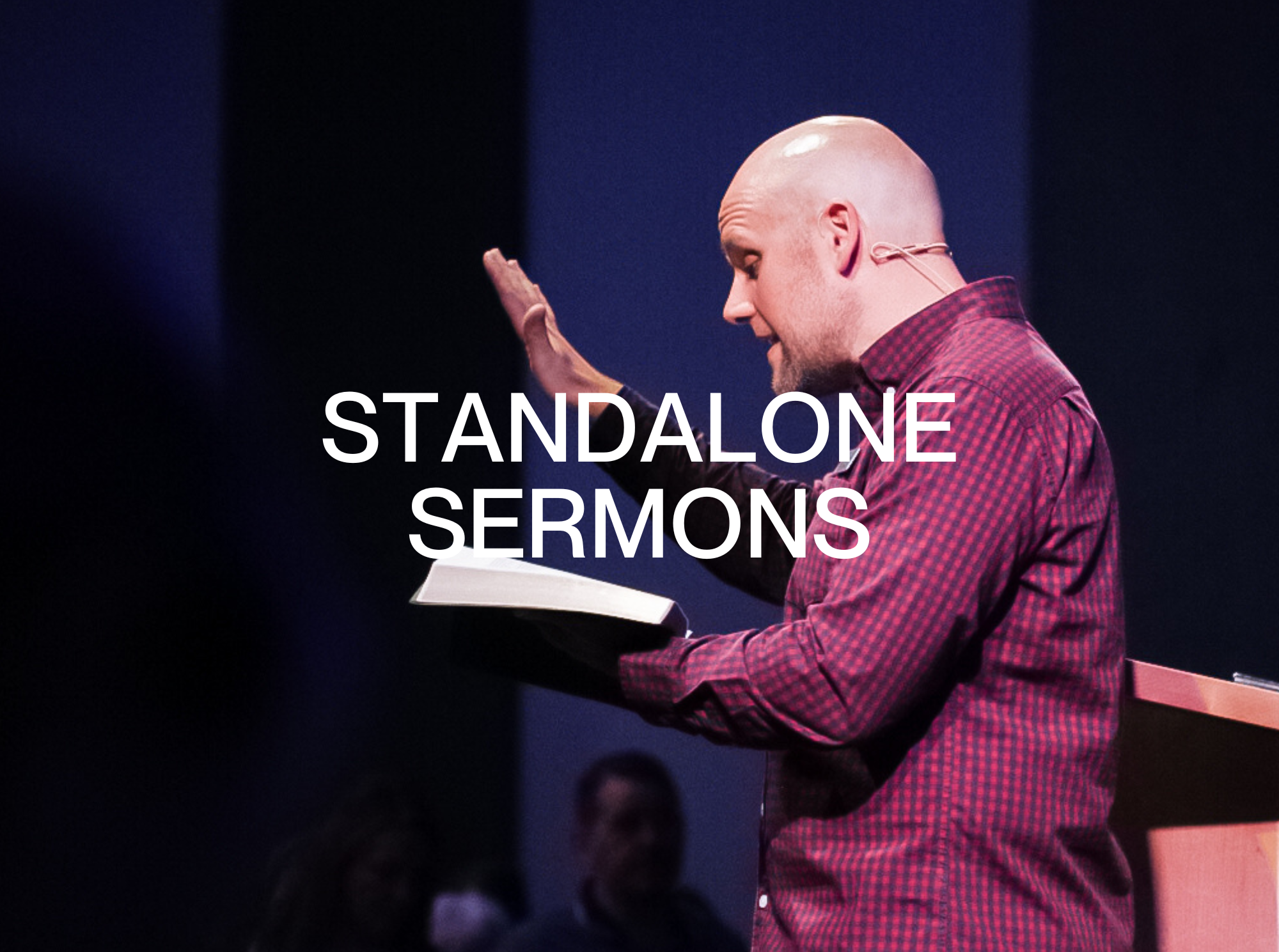 Standalone Sermons