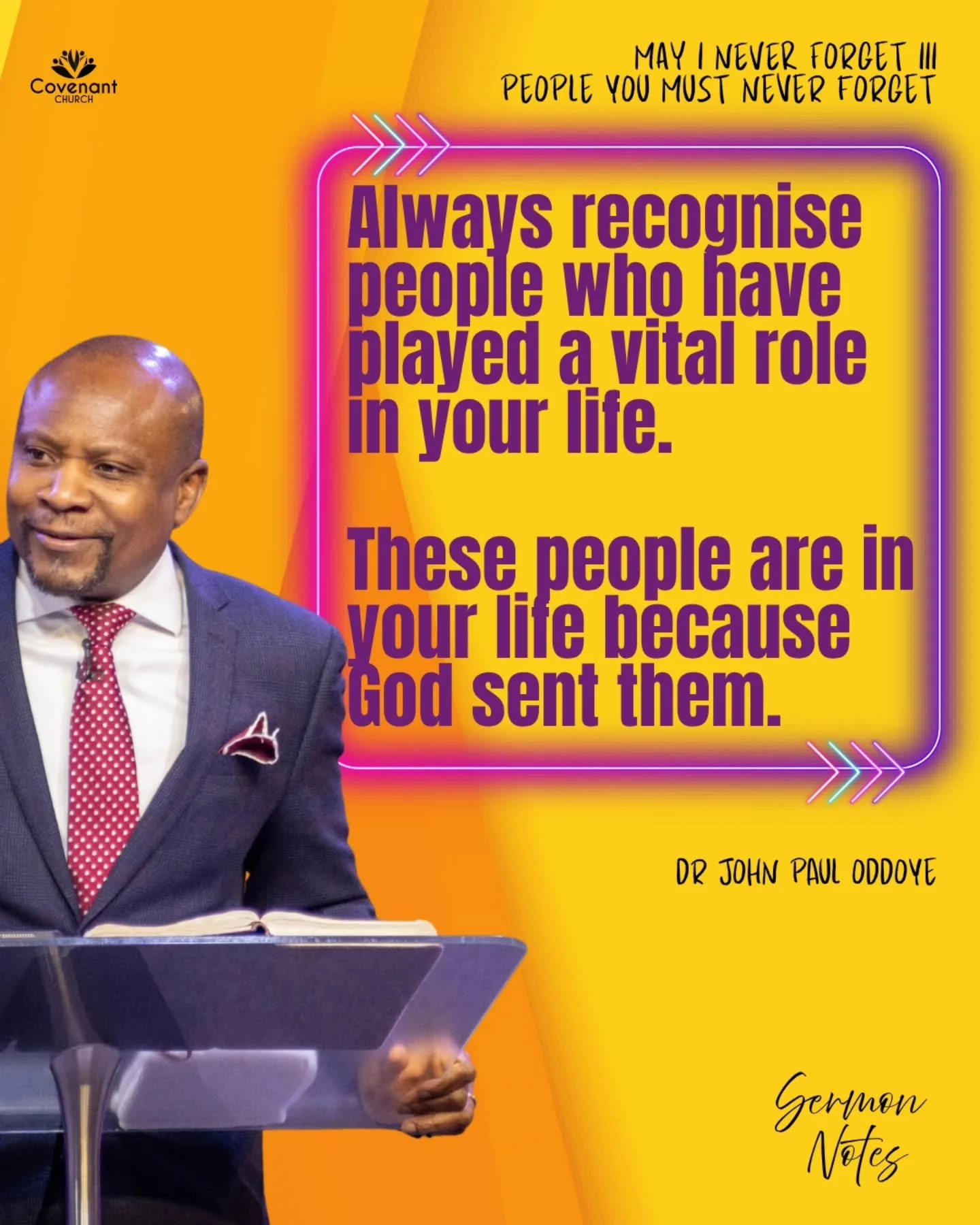 Pastor John Paul continued his series on May I Never Forget. Watch it now on YouTube 

#sermonnotes #teachingservice #neverforget #covenantchurch