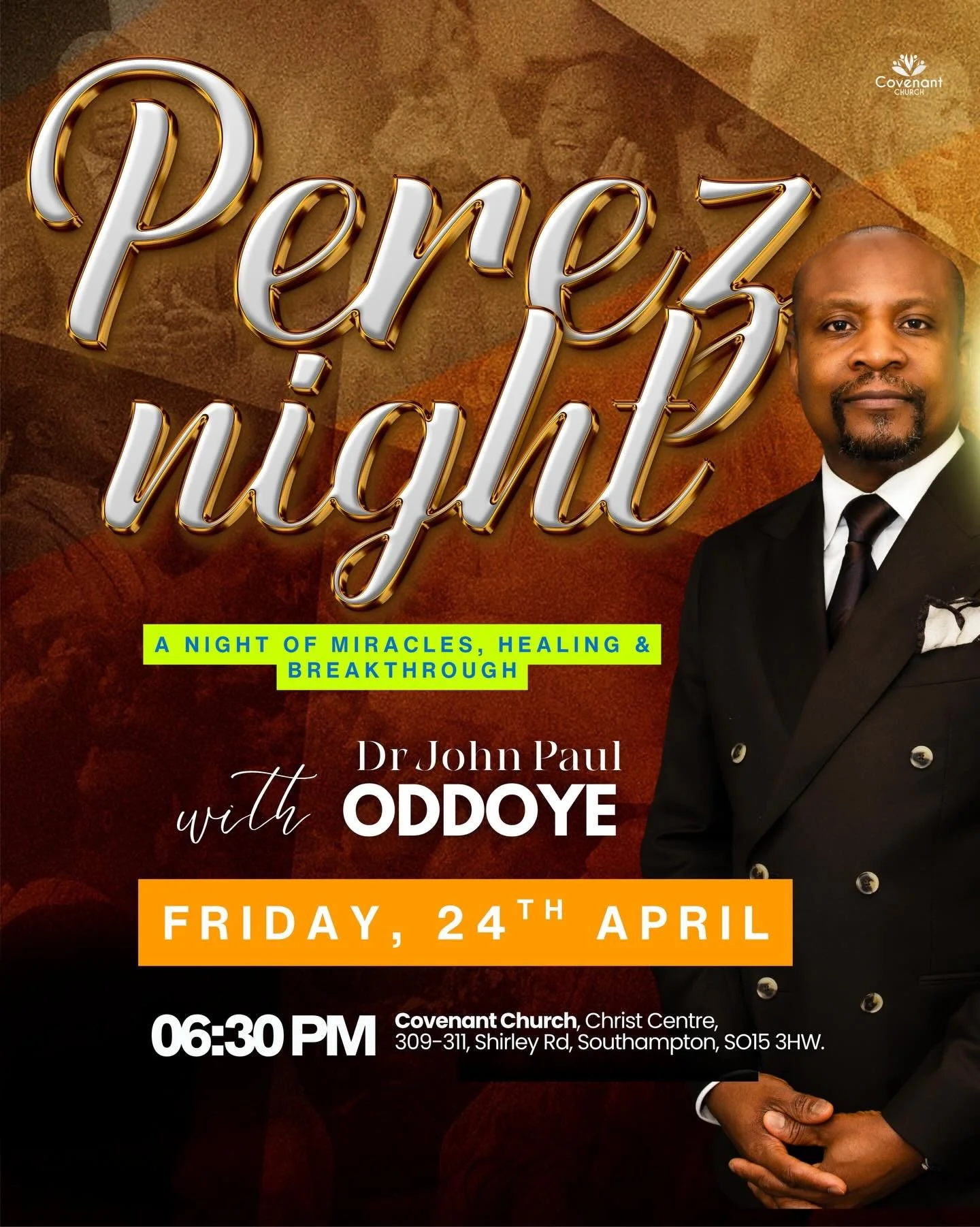 It&rsquo;s that time of the month! Next Friday is Perez Night our night of miracles, healing and breakthroughs. 💪 It&rsquo;s more than an event, it&rsquo;s an encounter.

See you there! 

#miracles #healing #breakthrough #covenantchurchuk #southampt
