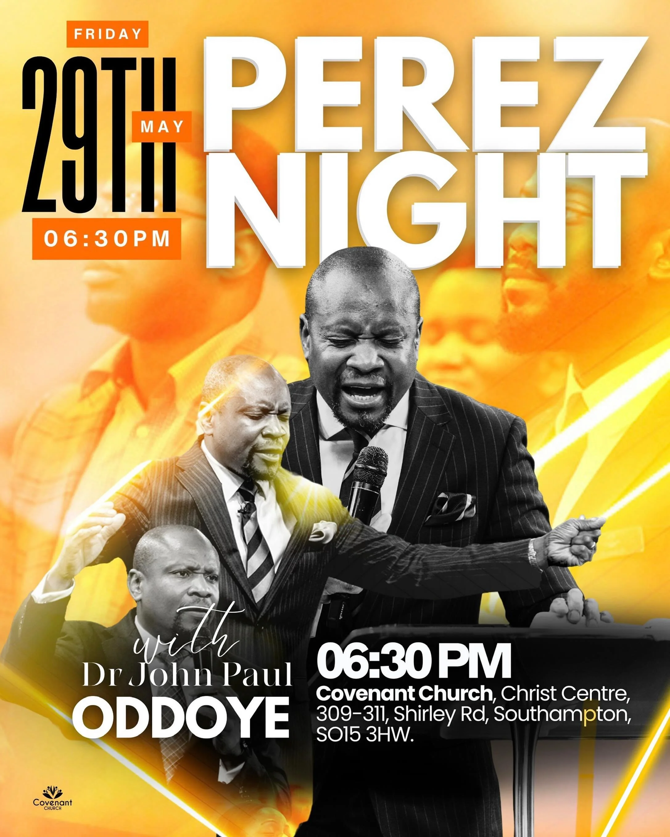 That miracle you&rsquo;ve been waiting for is here! Join us this Friday for Perez Night with Pastor John Paul. It&rsquo;s your night of breakthrough! 💪

#miracles #breakthrough #southamptonuk #covenantchurchuk