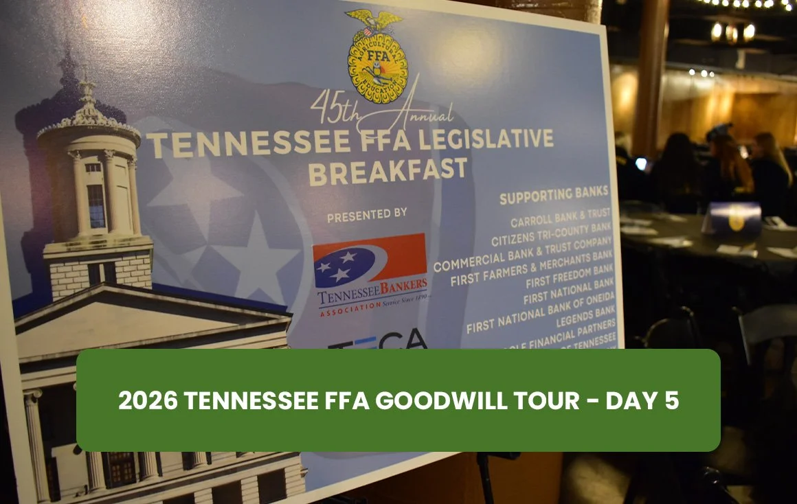 2026 Tennessee FFA Goodwill Tour - Day 5