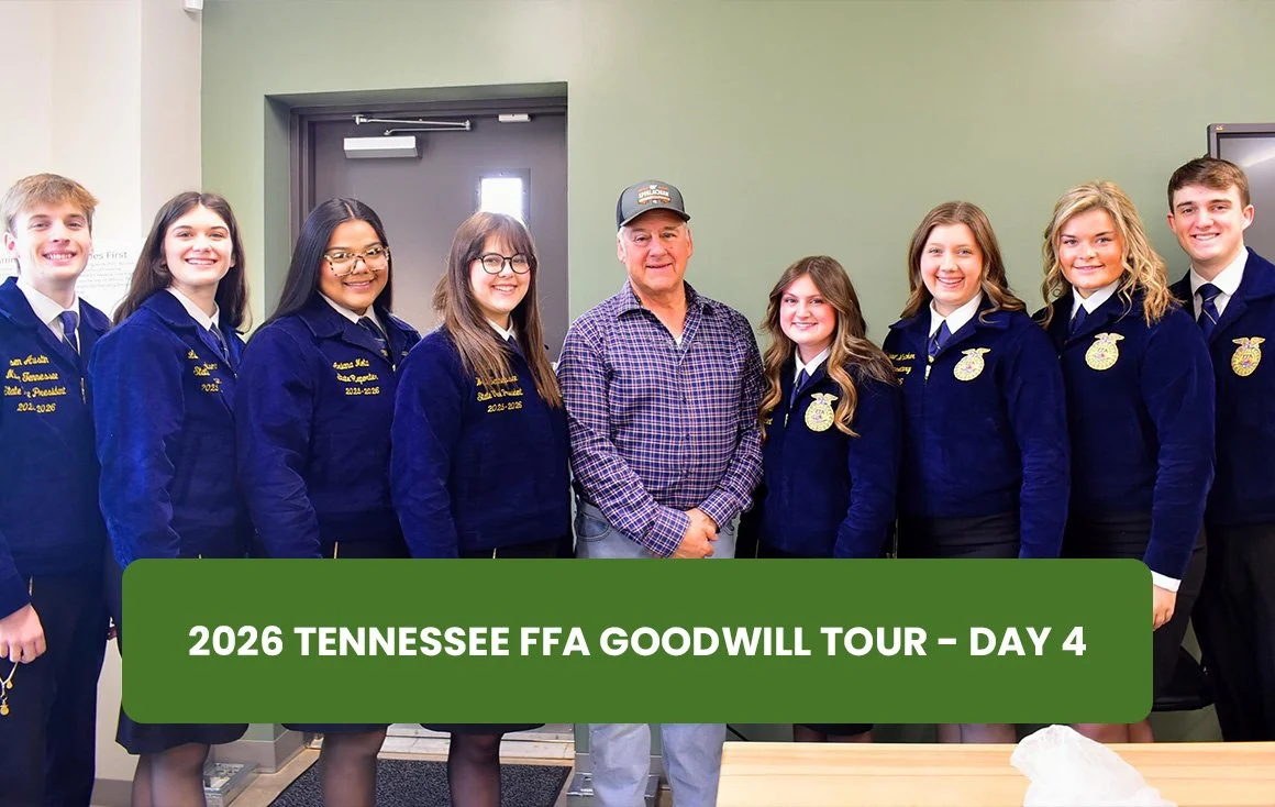 2026 Tennessee FFA Goodwill Tour - Day 4