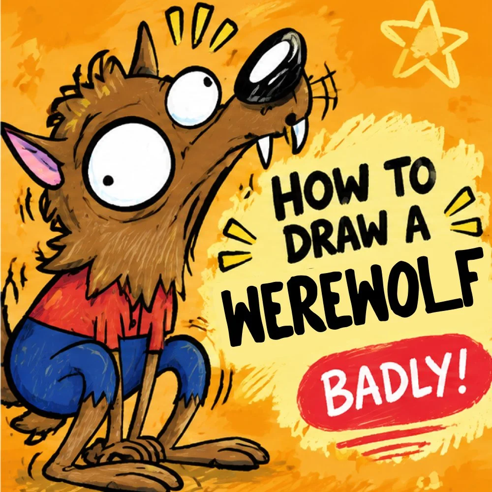 How to Draw a Werewolf (Badly!)