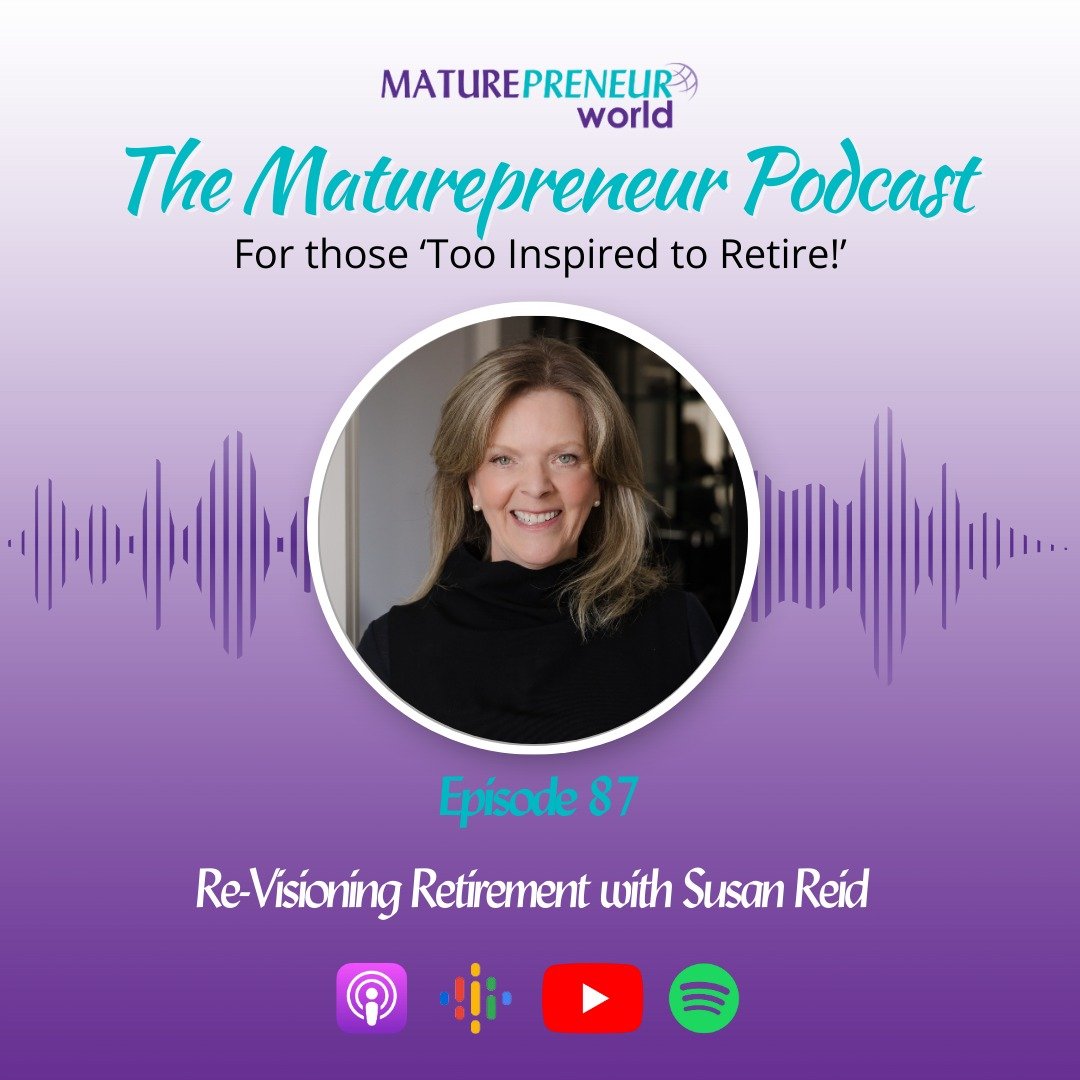 Podcast: Maturepreneur Network