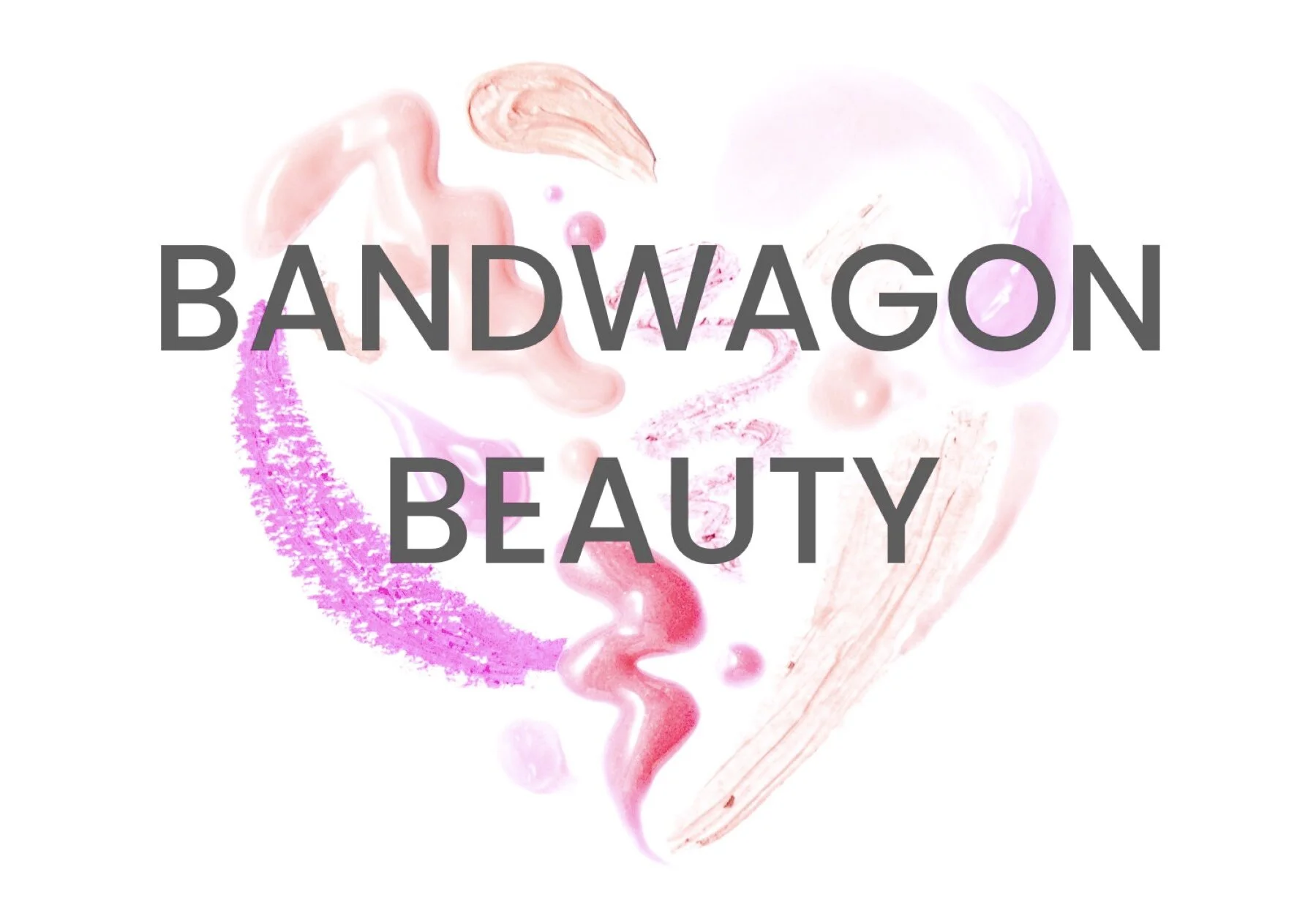 Bandwagon Beauty
