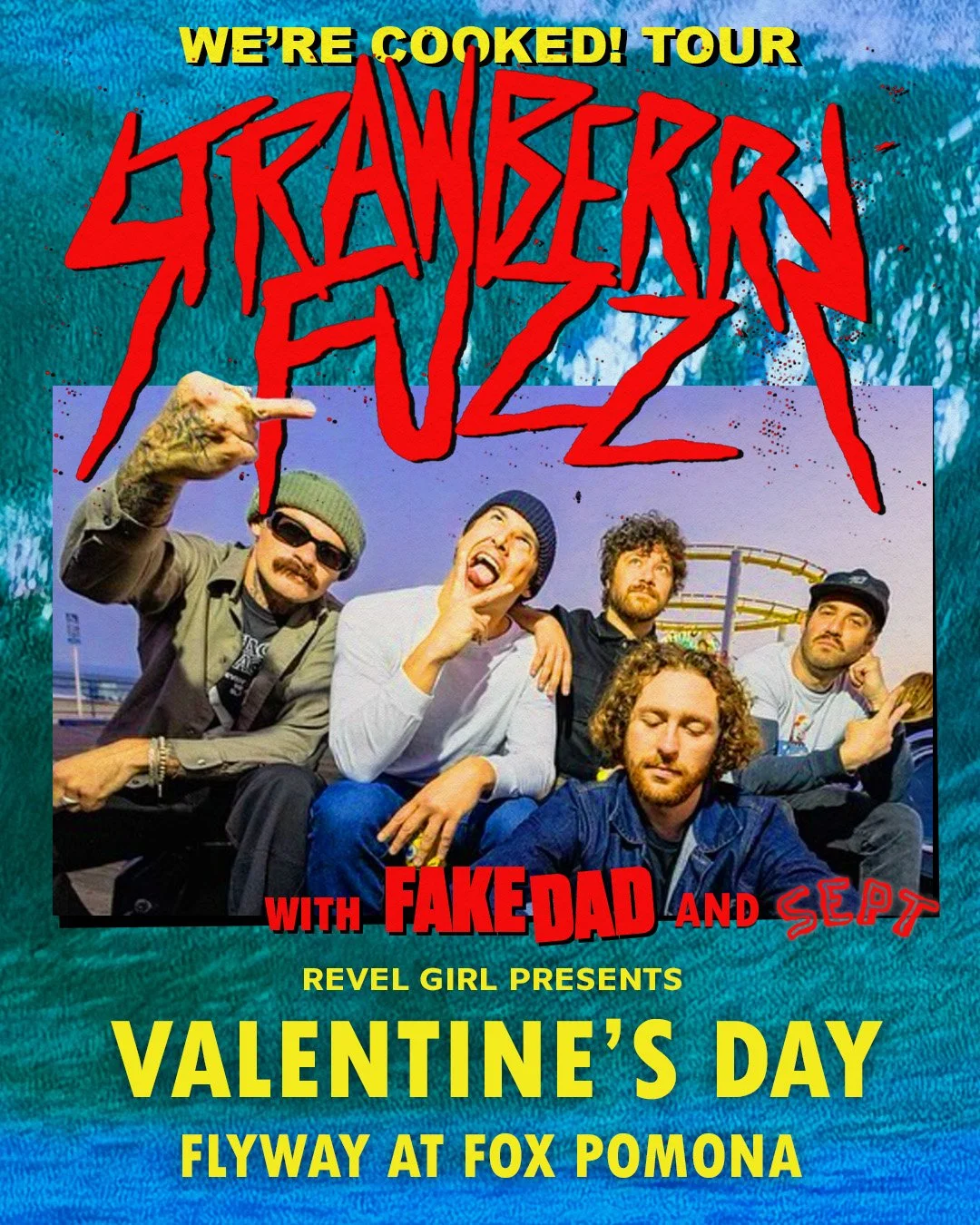 Strawberry_Fuzz_We're_Cooked!_Tour_Flyer_2026.jpg