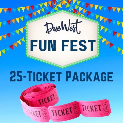 Fun Fest 25-Ticket Package — Due West PTA