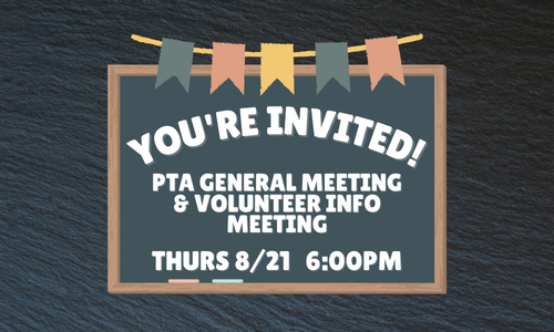 PTA General Meeting & Volunteer Info Meeting