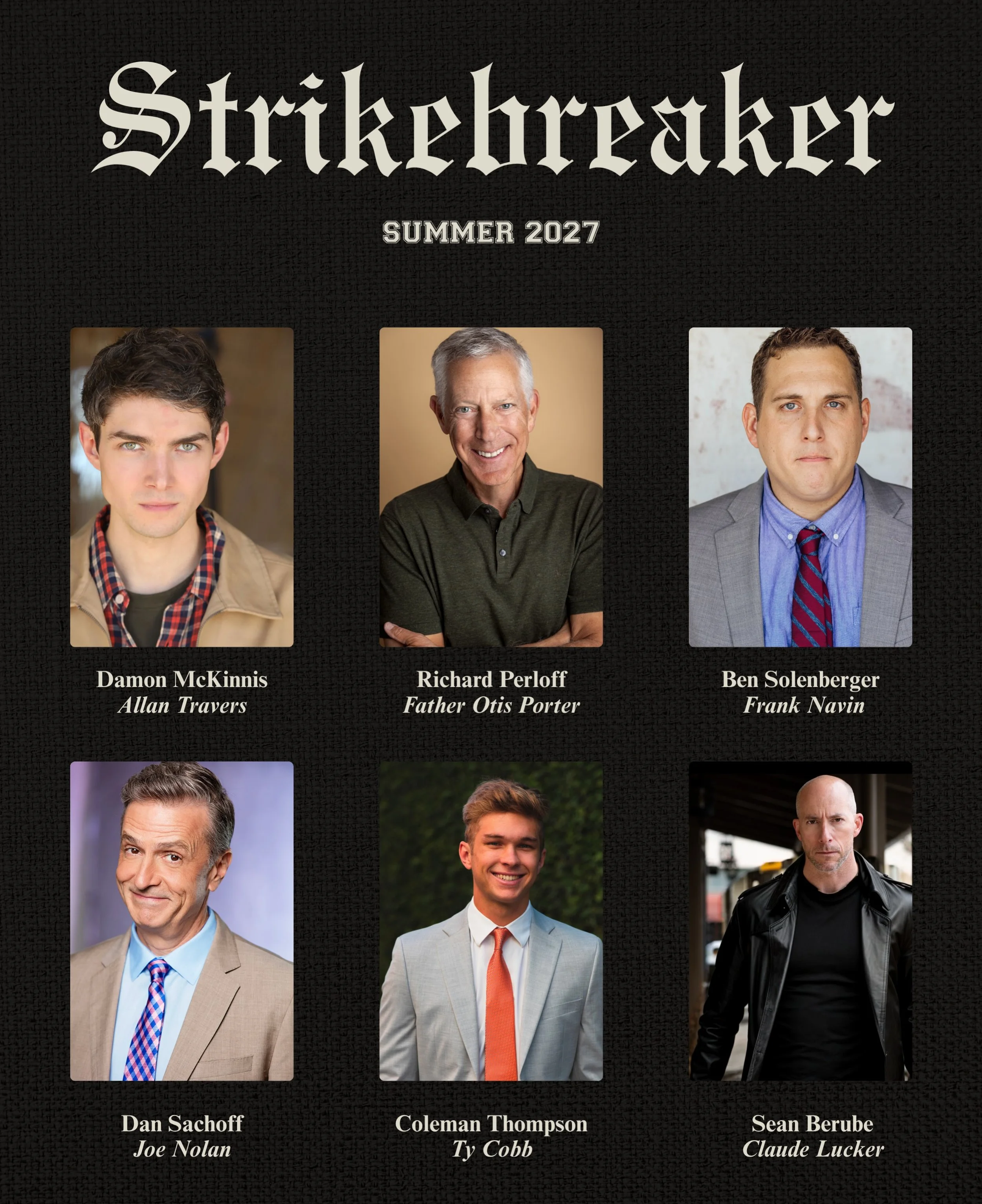 Introducing our Strikebreaker CAST🎬 We are so excited for these talented actors to bring our characters to life on the screen!
