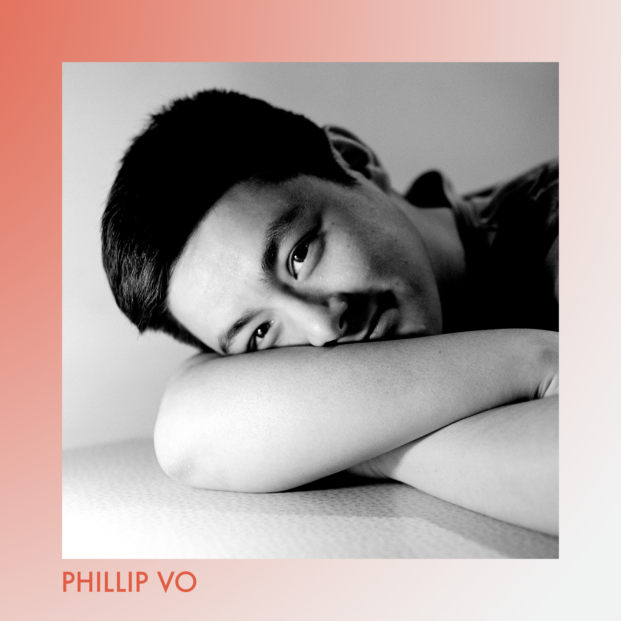 Phillip Vo - “Somewhere In Between”